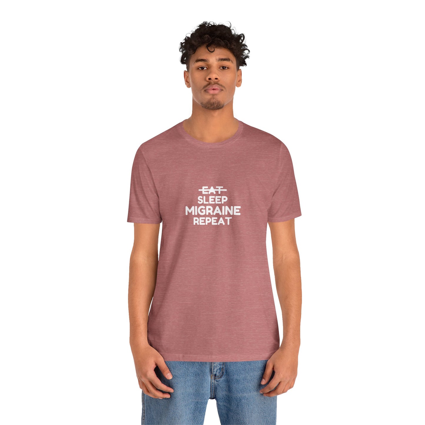 Unisex Migraine Day Invisible Illness Warrior Eat Sleep Migraine Repeat Tshirt