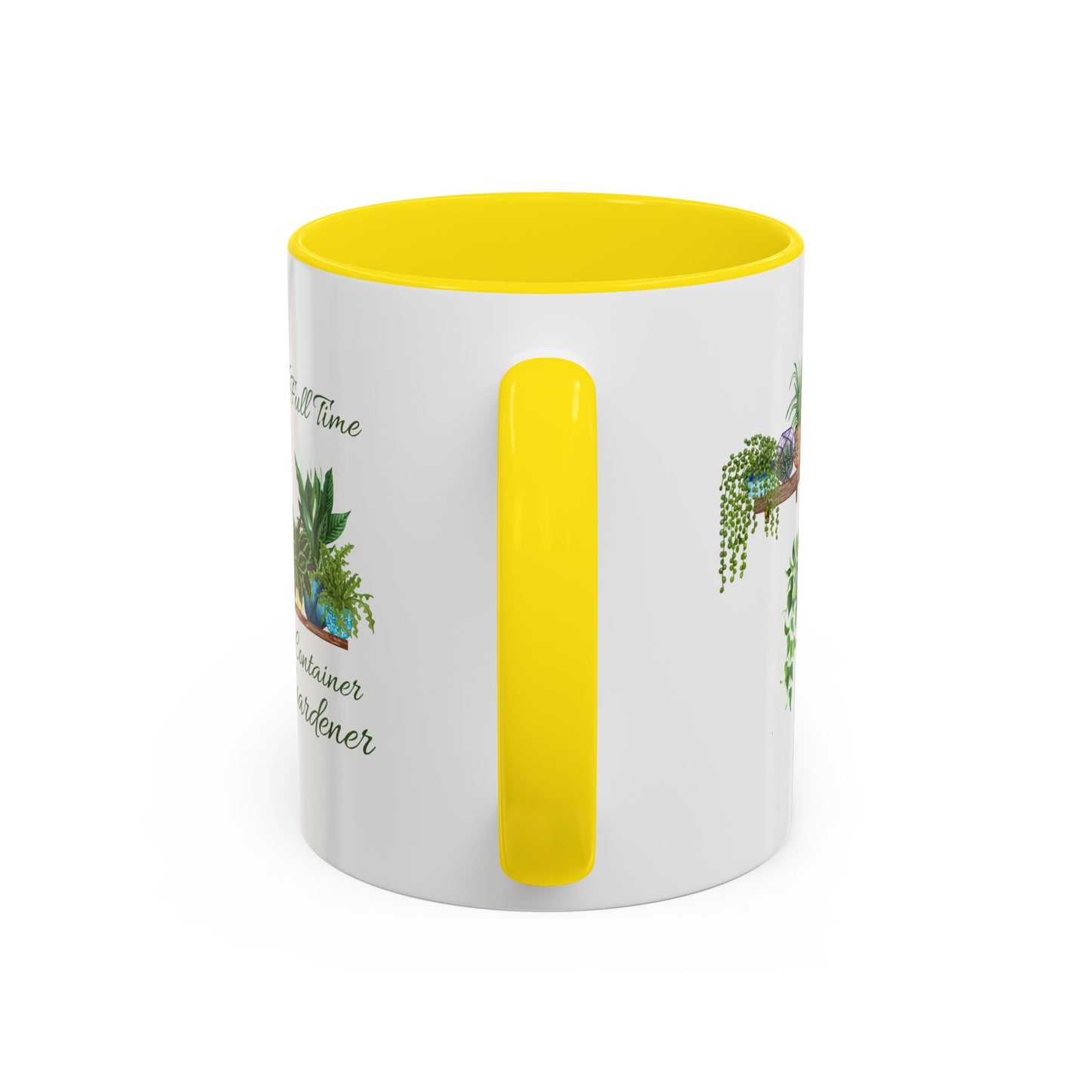 11oz/15oz Garden Themed Full Time Container Gardener Plant Parent Coffee Mug