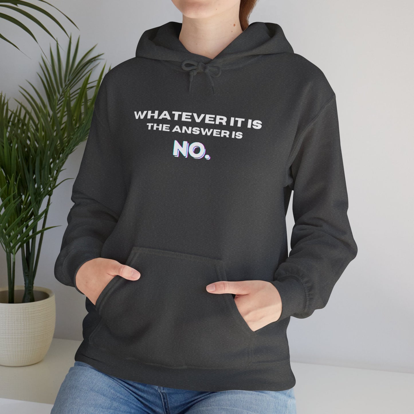 Self Love Motivational Mental Heath Awareness SAY NO Hooded Sweatshirt