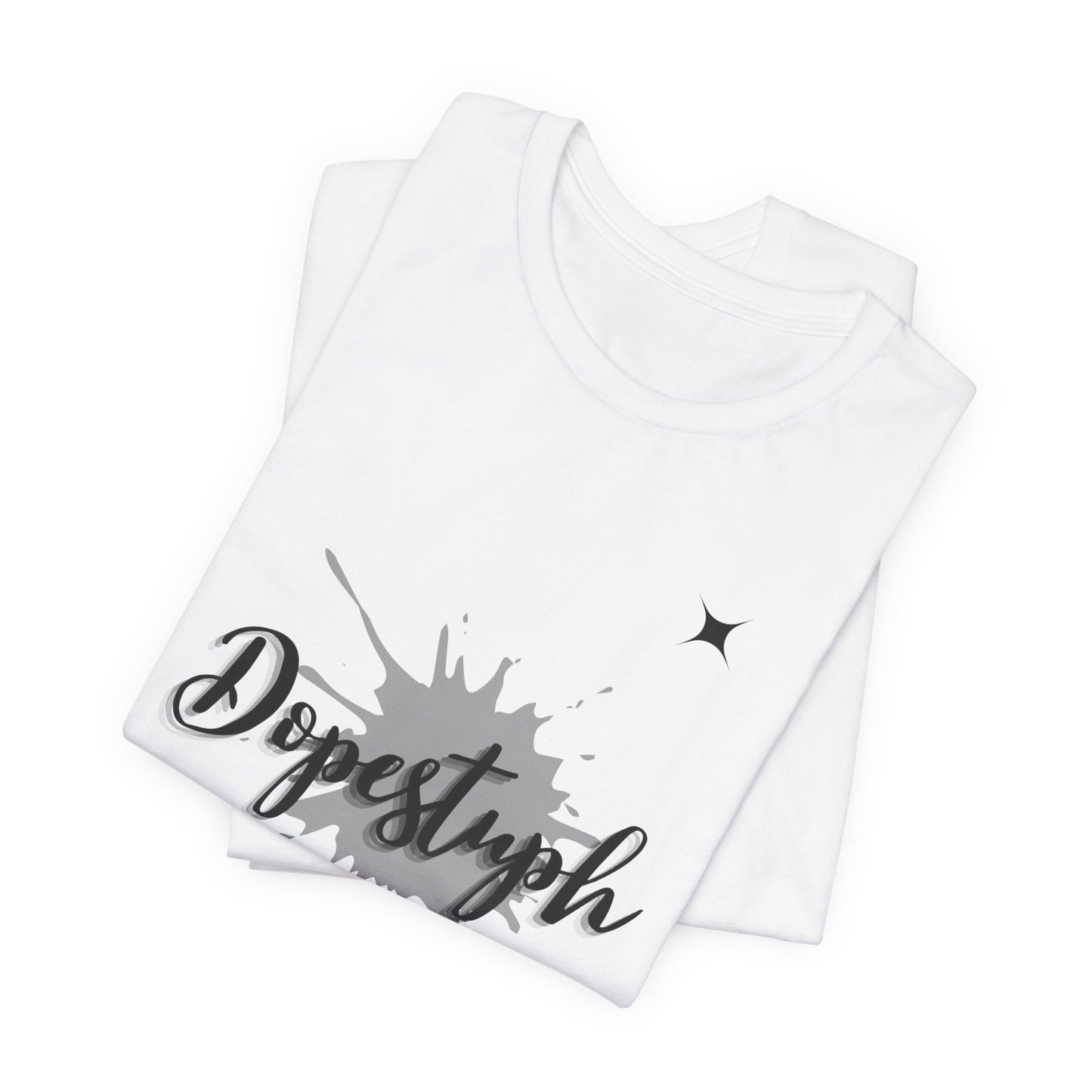 Unisex Dopestuph T-Shirt