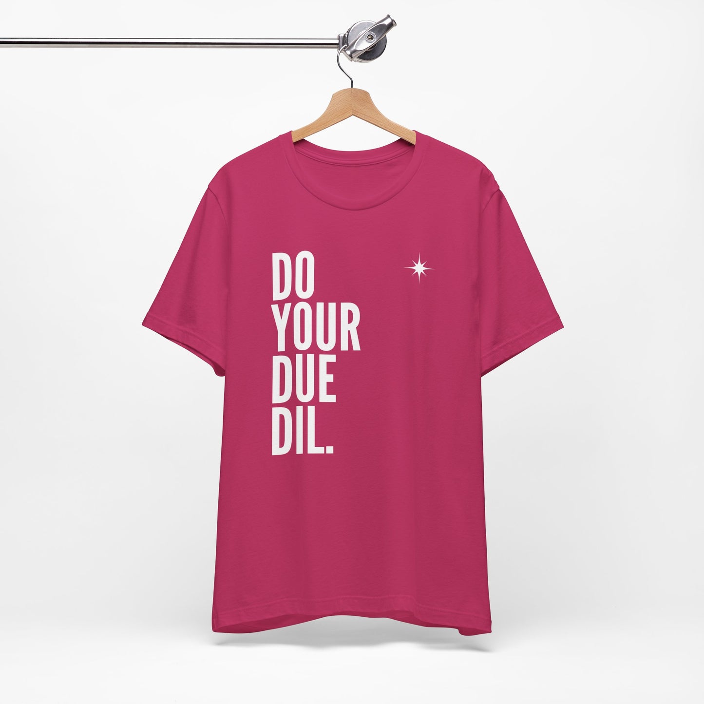 Unisex Jersey Short Sleeve Do Your Due Diligence T-Shirt
