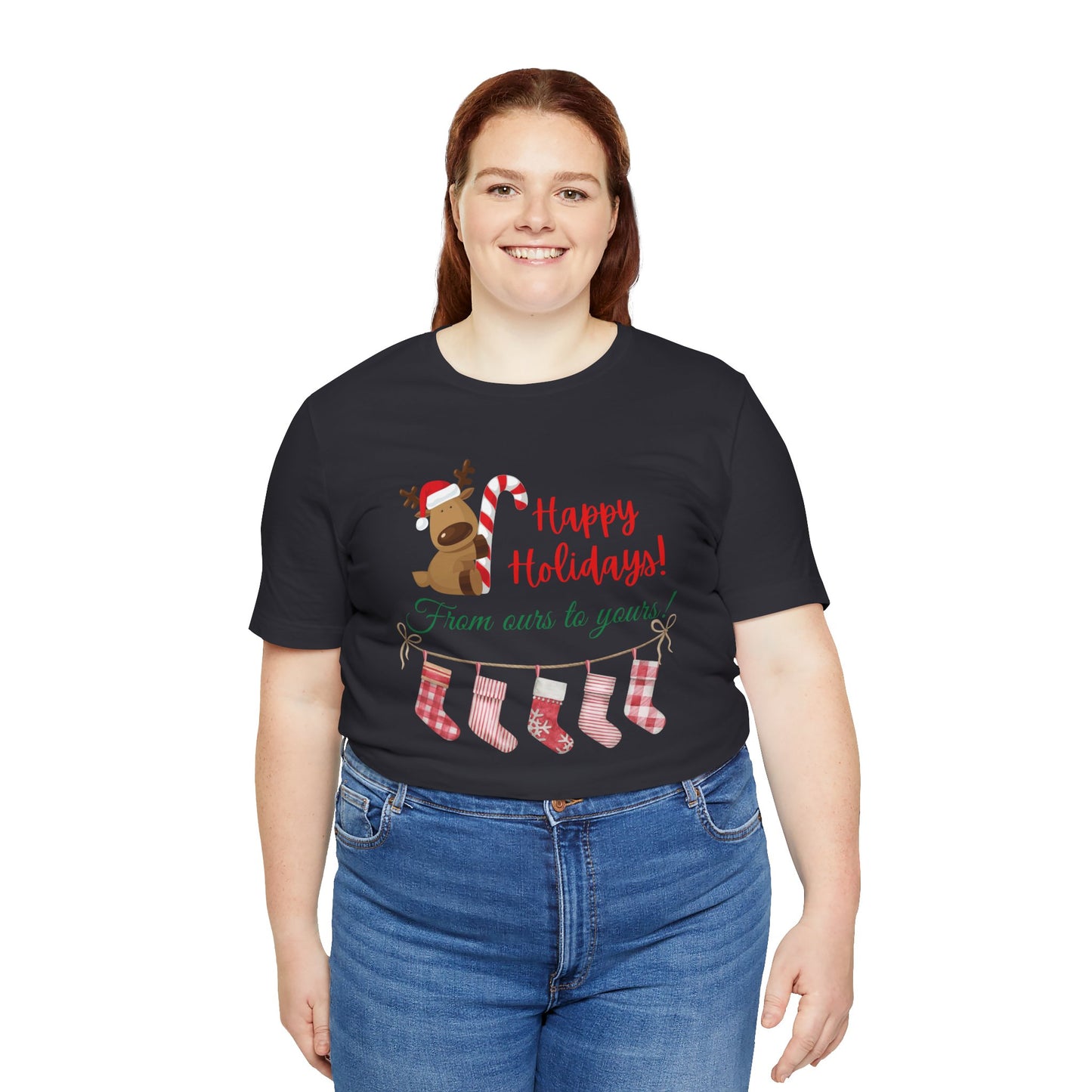 Unisex Jersey Short Sleeve Happy Holidays From Ours To Yours T-Shirt