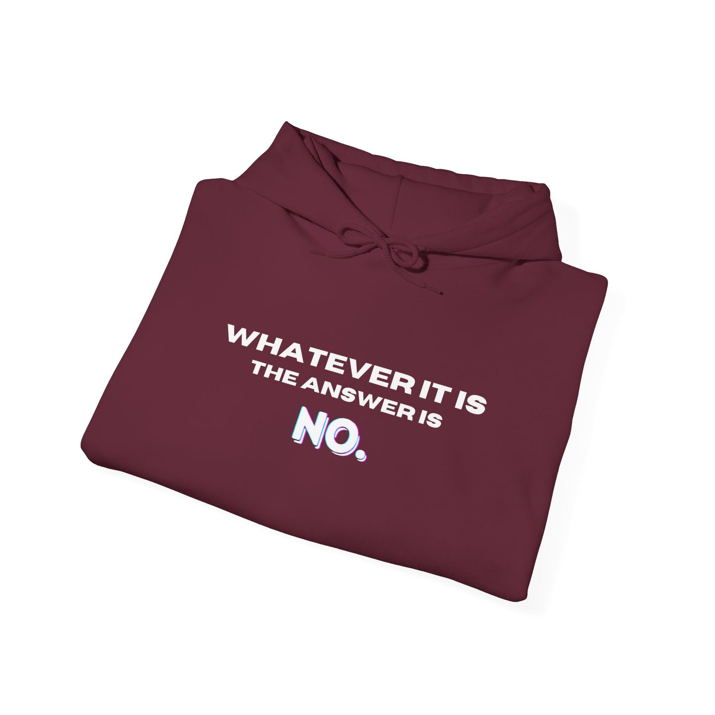 Self Love Motivational Mental Heath Awareness SAY NO Hooded Sweatshirt
