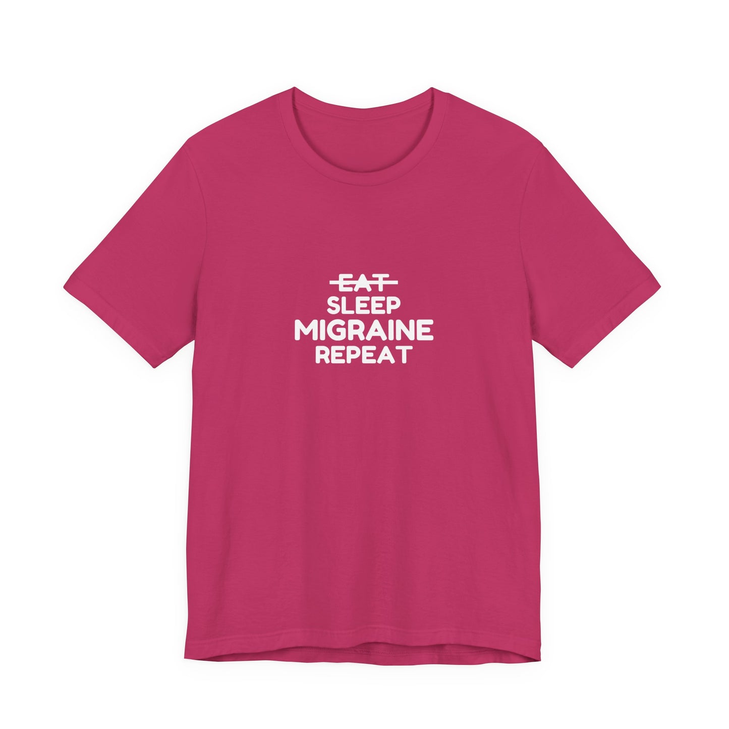 Unisex Migraine Day Invisible Illness Warrior Eat Sleep Migraine Repeat Tshirt