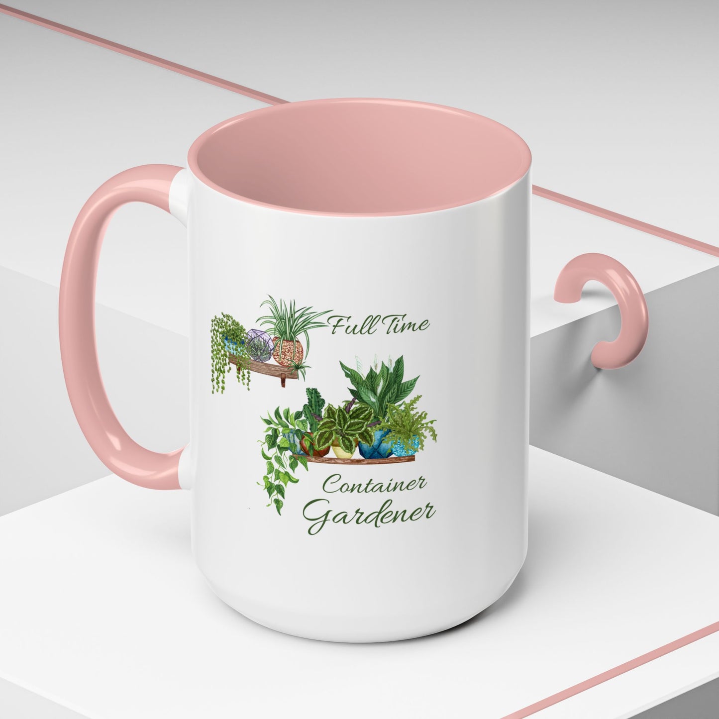 11oz/15oz Garden Themed Full Time Container Gardener Plant Parent Coffee Mug