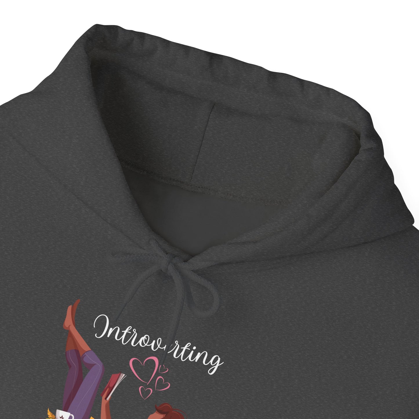 Unisex Introverting. Call Next Week Hooded Sweatshirt