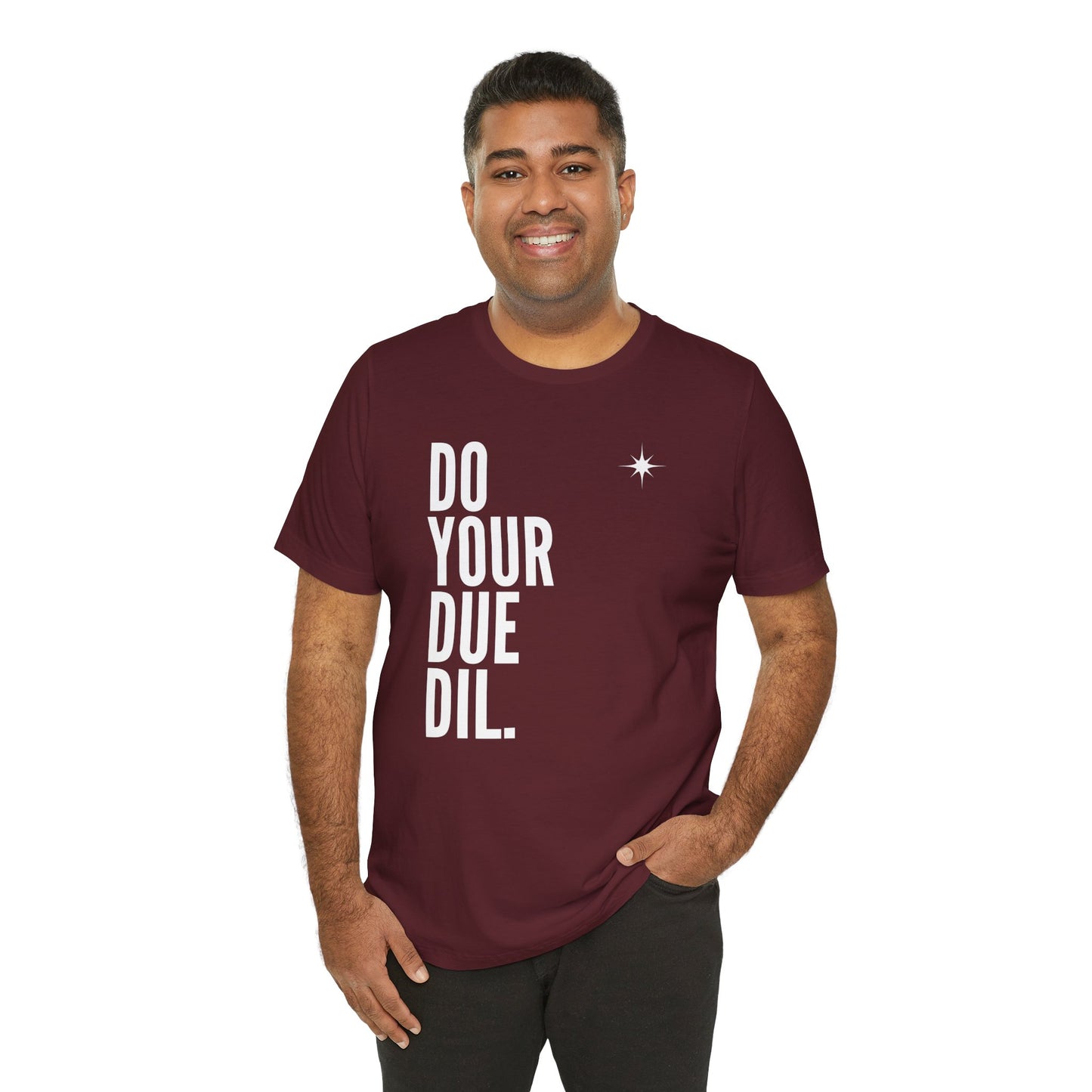 Unisex Jersey Short Sleeve Do Your Due Diligence T-Shirt