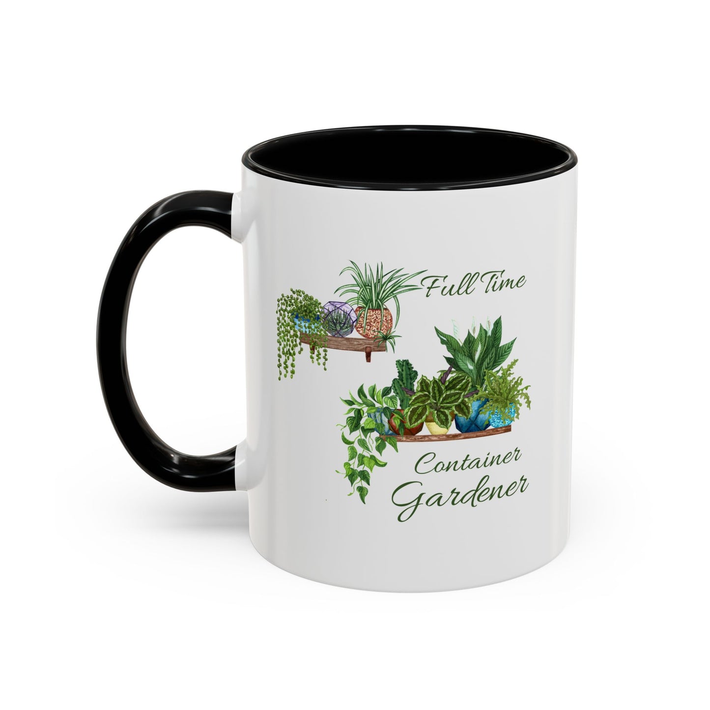 11oz/15oz Garden Themed Full Time Container Gardener Plant Parent Coffee Mug