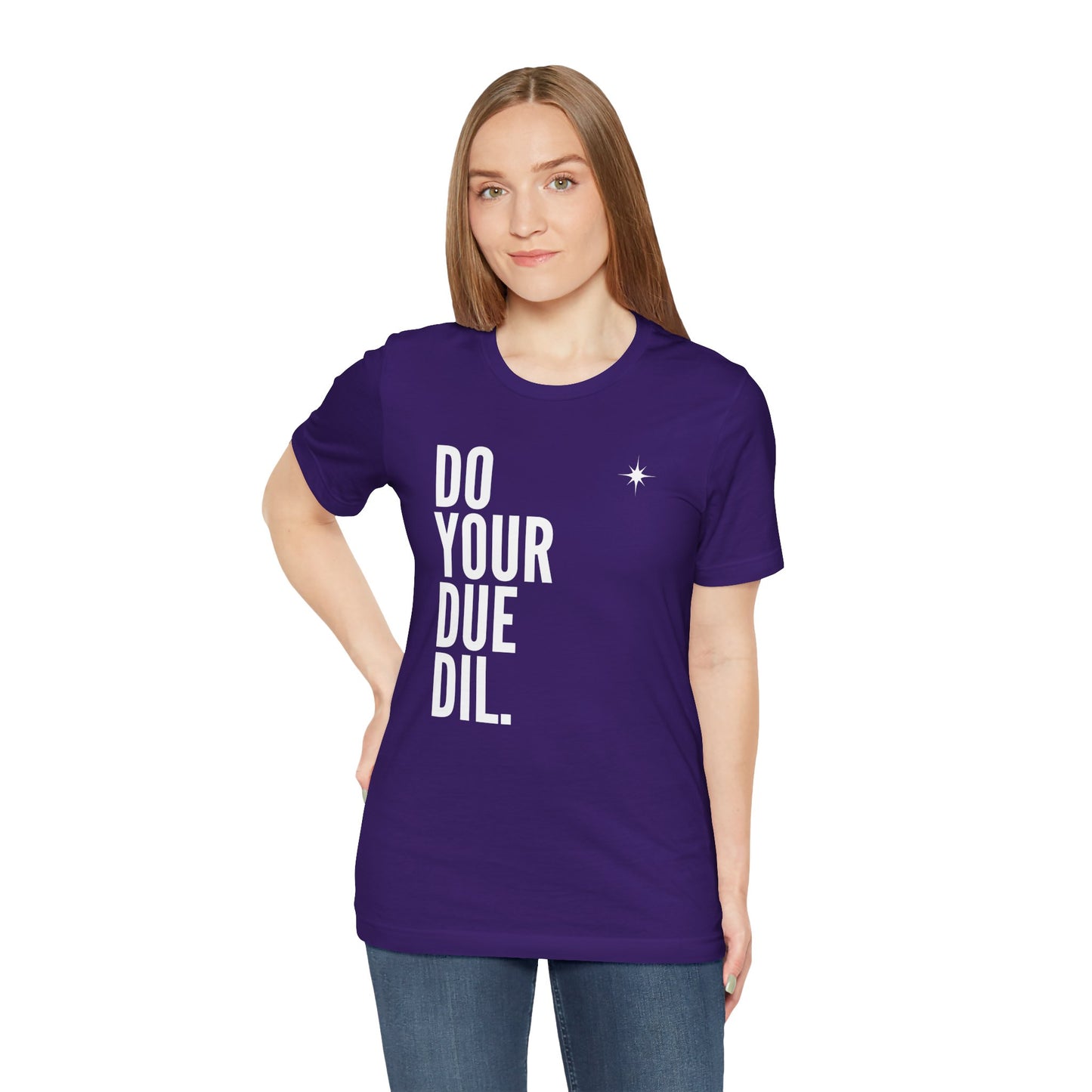 Unisex Jersey Short Sleeve Do Your Due Diligence T-Shirt