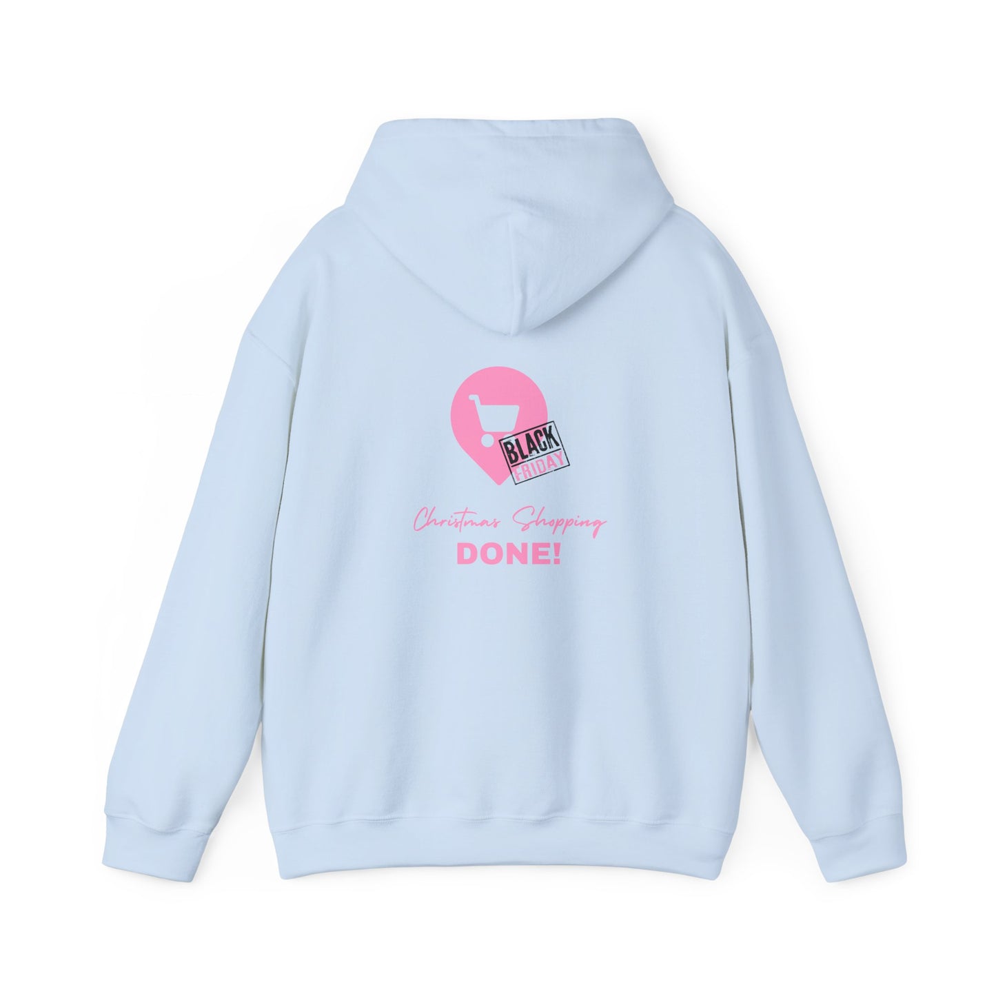 Unisex Black Friday Christmas Shopping DONE! Heavy Blend™ Hooded Sweatshirt