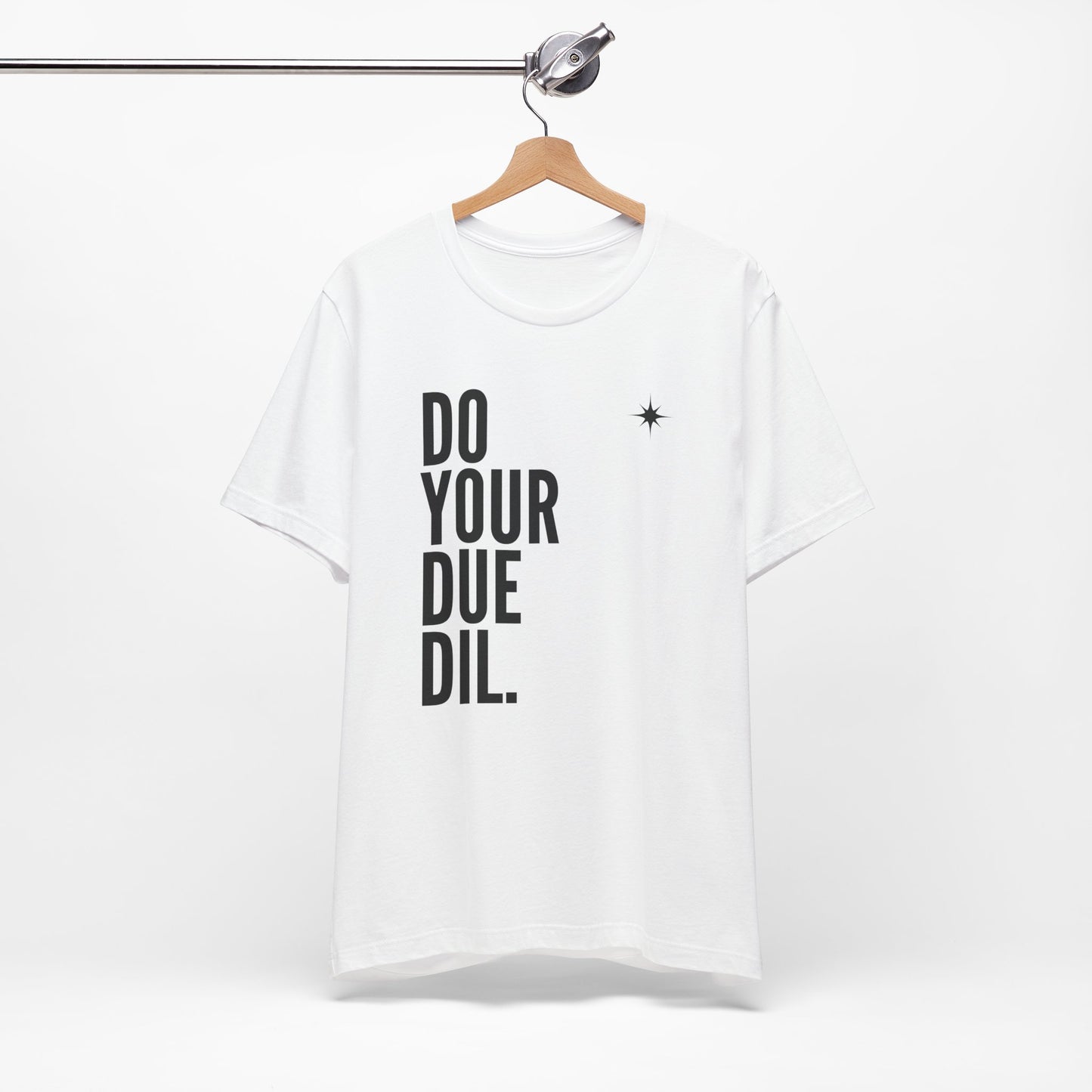 Unisex Jersey Short Sleeve Do Your Due Diligence T-Shirt