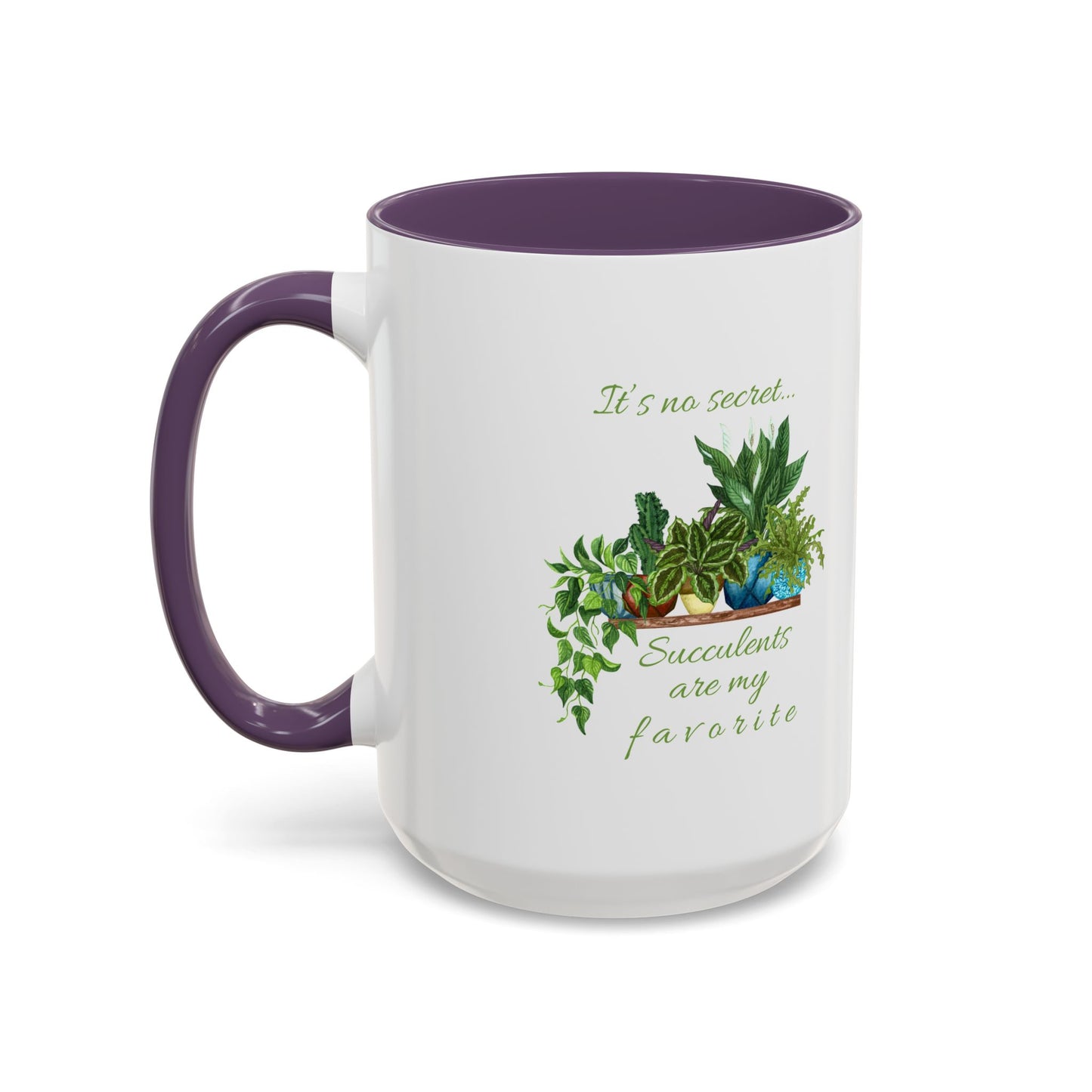 11oz/15oz Garden Themed Succulent Plant Parent Container Gardener Succulents Are My Favorite Coffee Mug