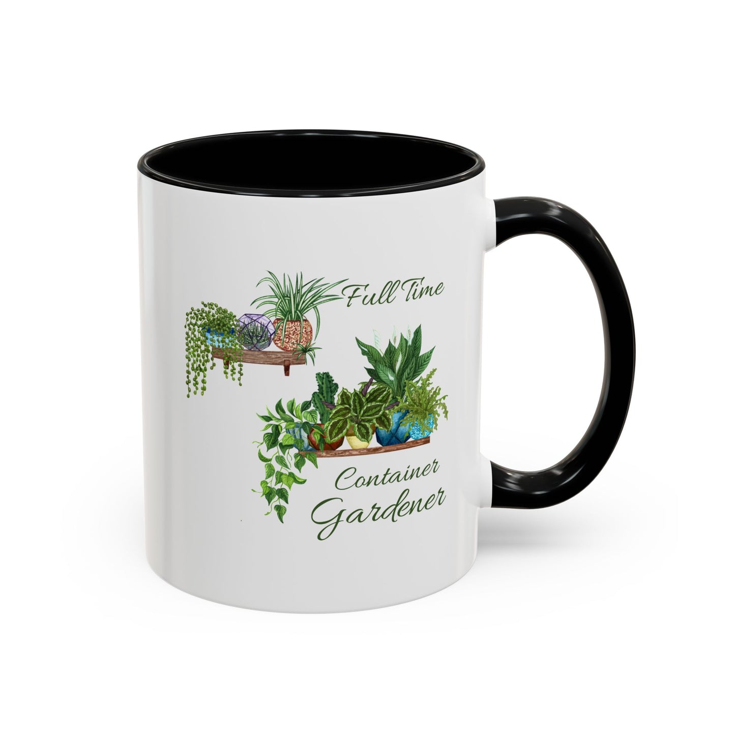 11oz/15oz Garden Themed Full Time Container Gardener Plant Parent Coffee Mug