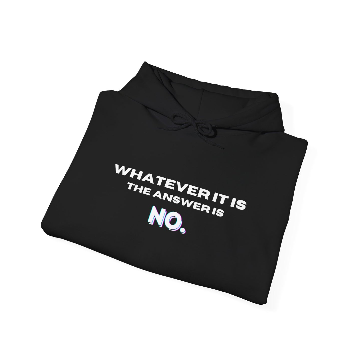 Self Love Motivational Mental Heath Awareness SAY NO Hooded Sweatshirt