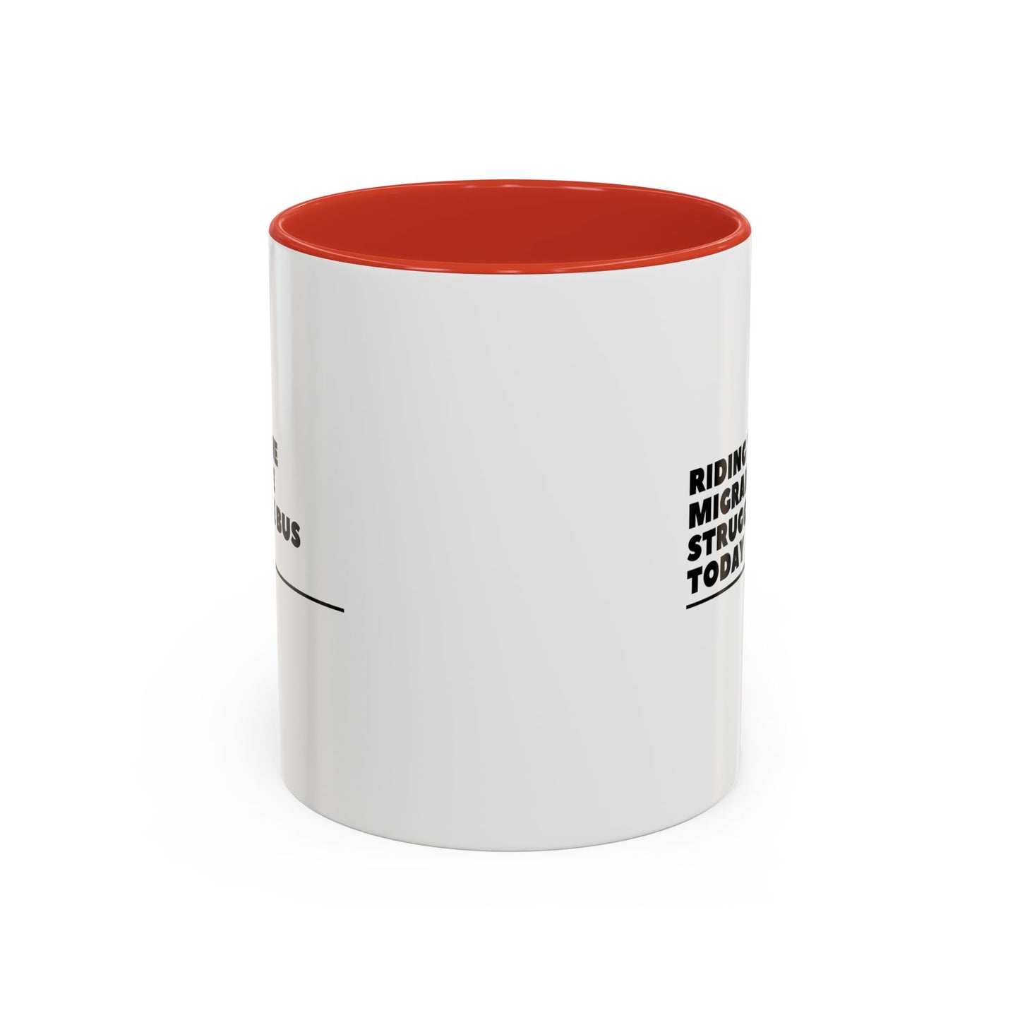 11oz/15oz Migraine Day Invisible Illness Warrior Riding The Migraine Struggle Bus Coffee Mug