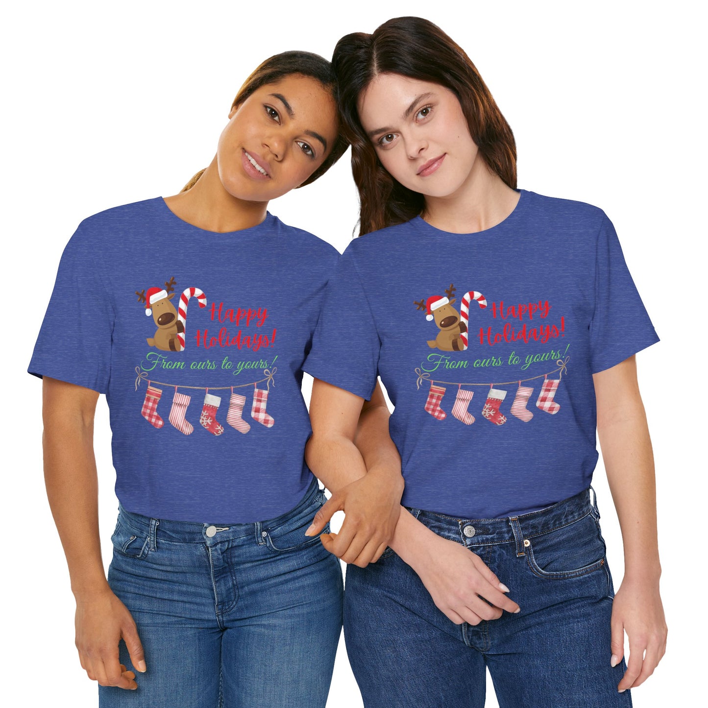 Unisex Jersey Short Sleeve Happy Holidays From Ours To Yours T-Shirt