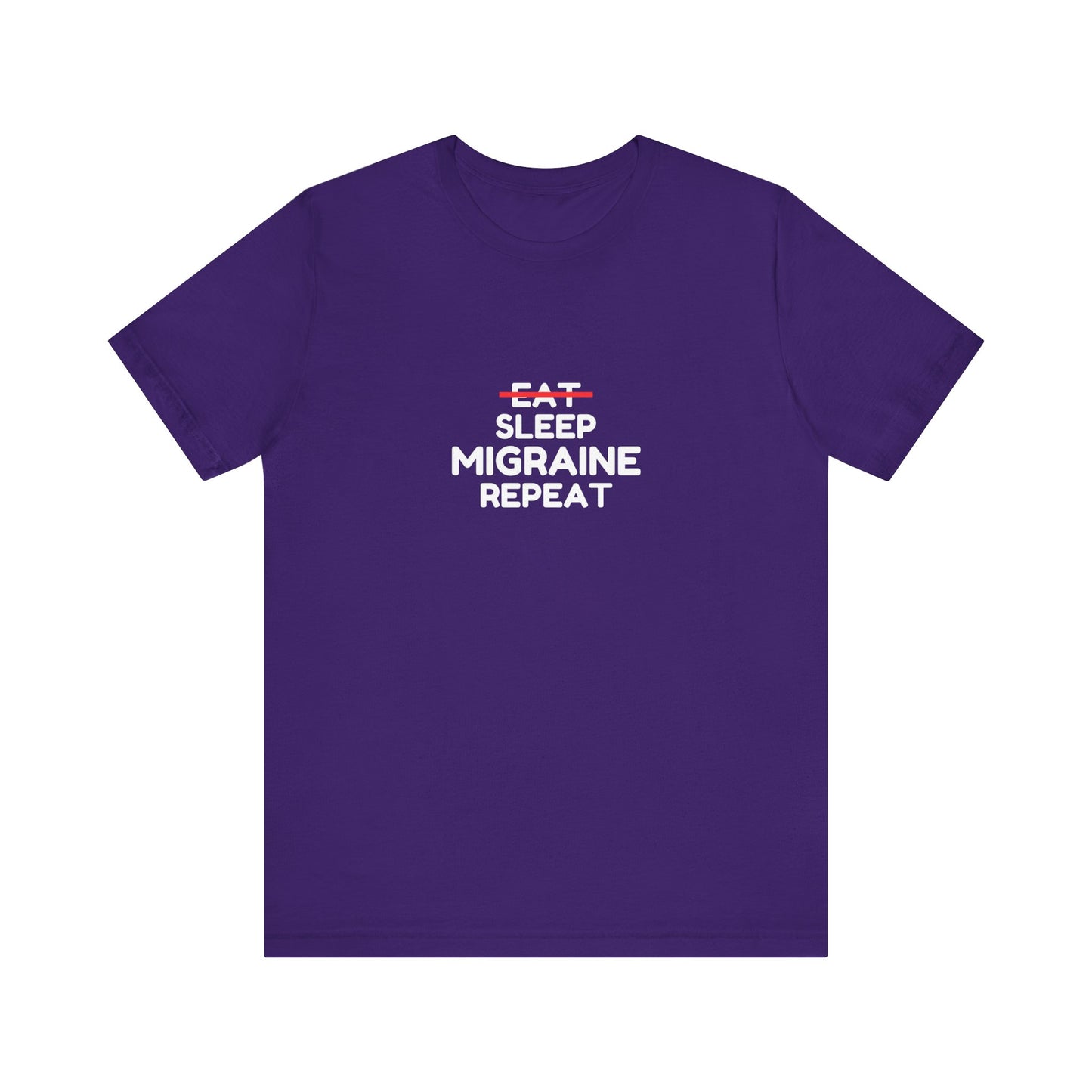 Unisex Migraine Day Invisible Illness Warrior Eat Sleep Migraine Repeat Tshirt