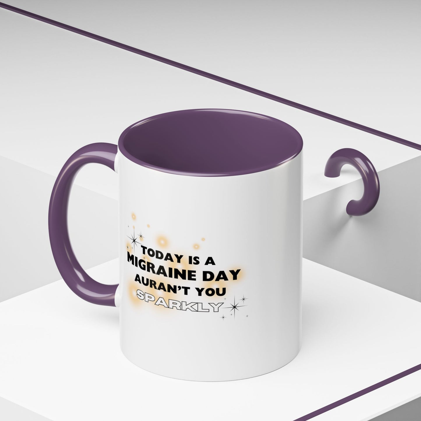 11oz/15oz Migraine Day Aurant You Sparkly Coffee Mug