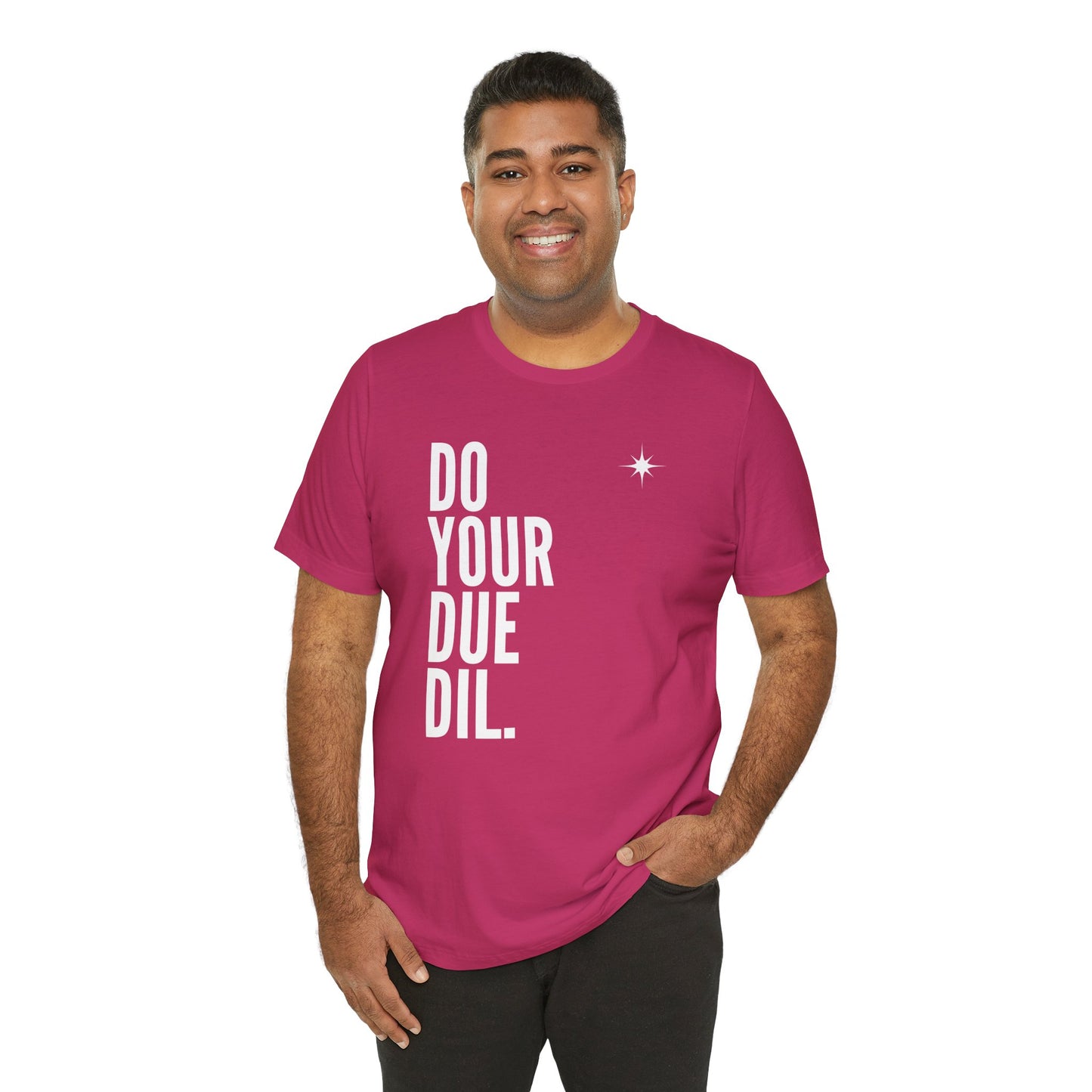 Unisex Jersey Short Sleeve Do Your Due Diligence T-Shirt