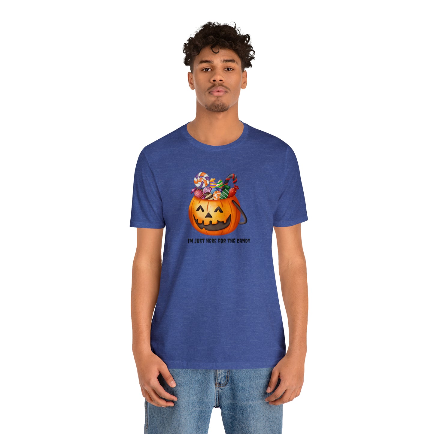 Unisex Im Just Here For The Candy Pumpkin T-Shirt