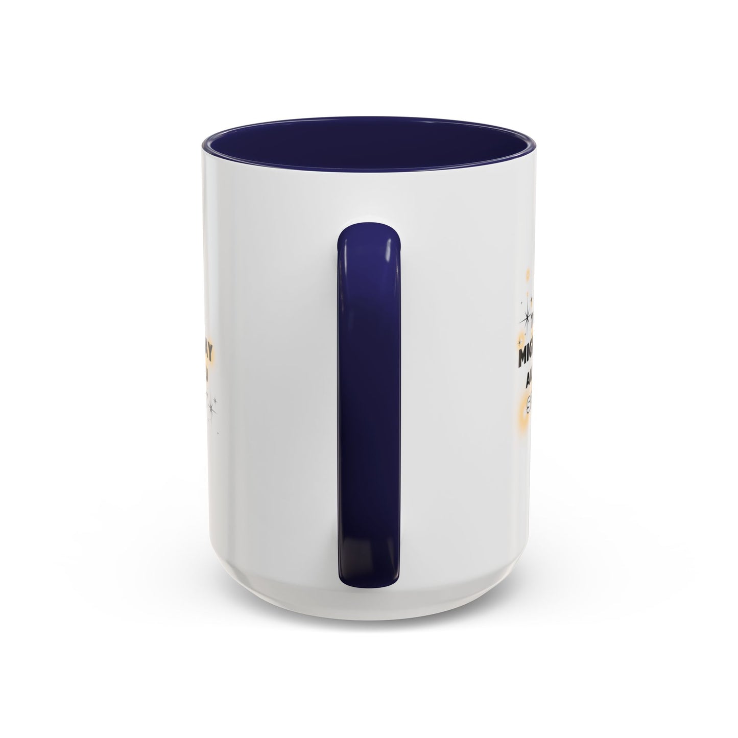 11oz/15oz Migraine Day Aurant You Sparkly Coffee Mug