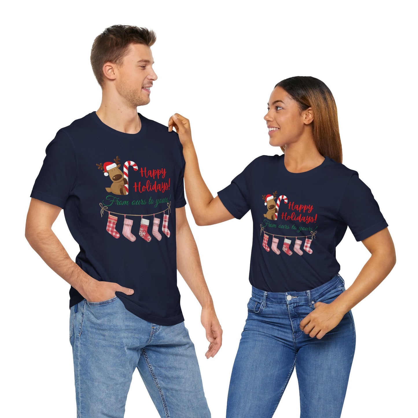 Unisex Jersey Short Sleeve Happy Holidays From Ours To Yours T-Shirt