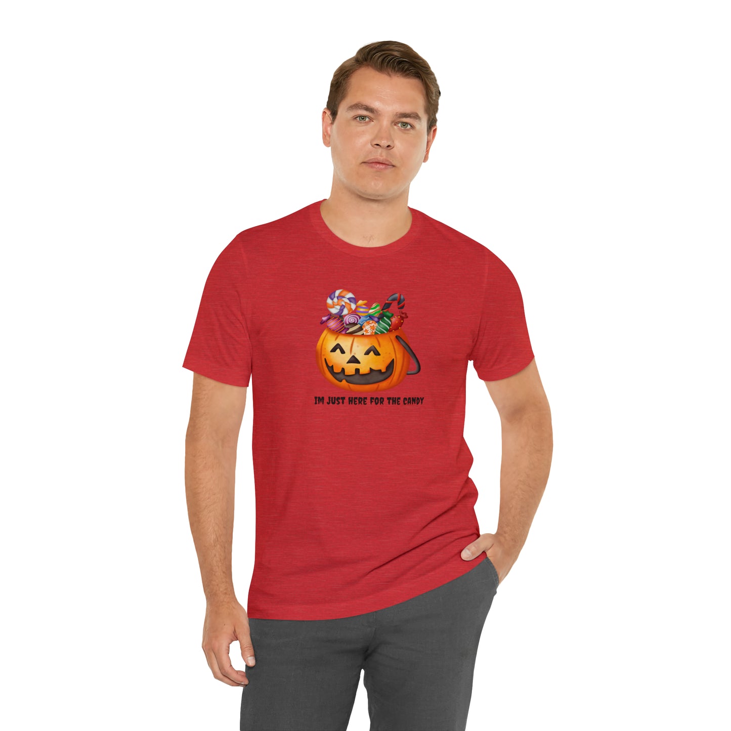 Unisex Im Just Here For The Candy Pumpkin T-Shirt