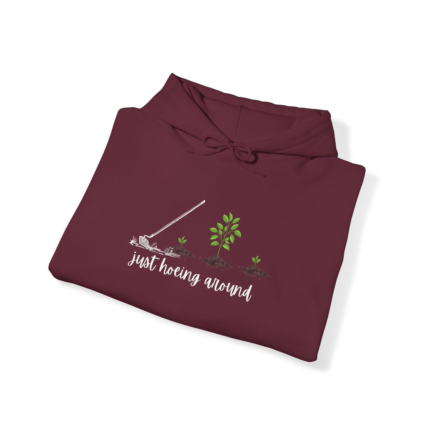 Unisex Heavy Blend™ Just Hoeing Around Gardening Hooded Sweatshirt