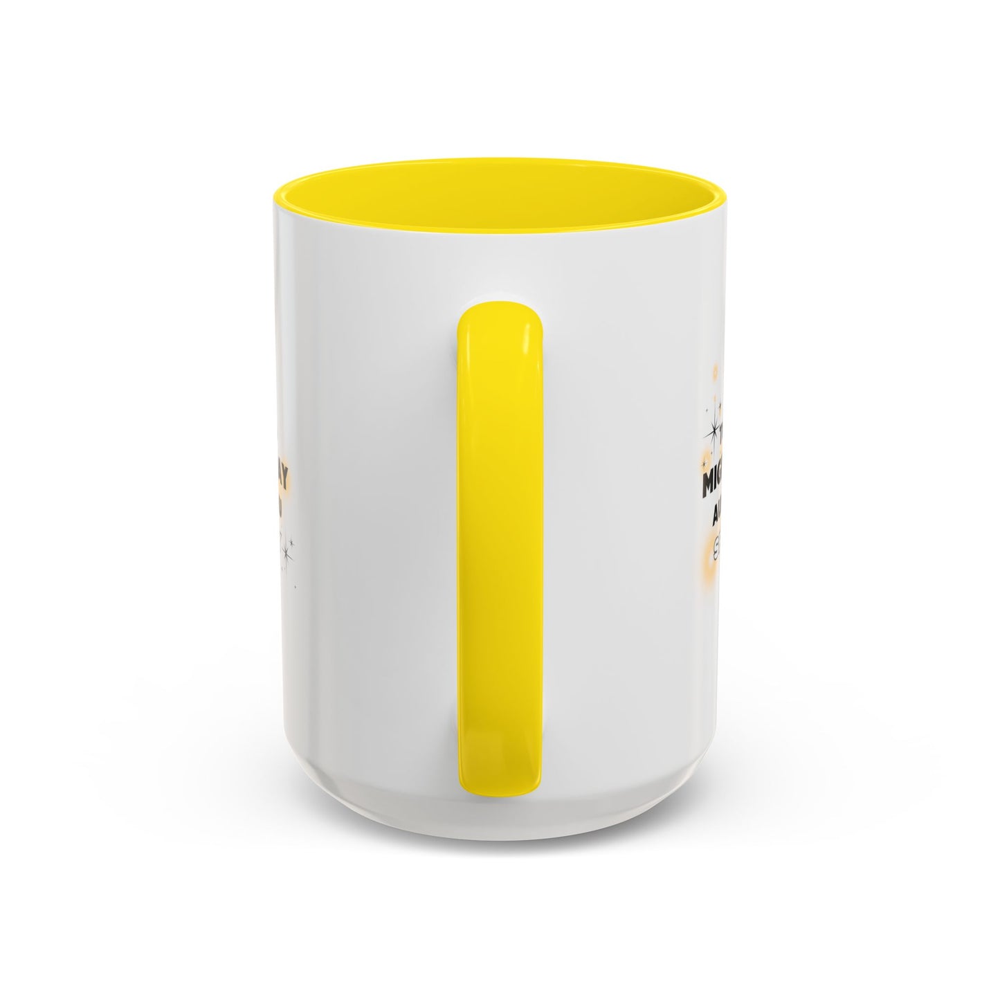 11oz/15oz Migraine Day Aurant You Sparkly Coffee Mug