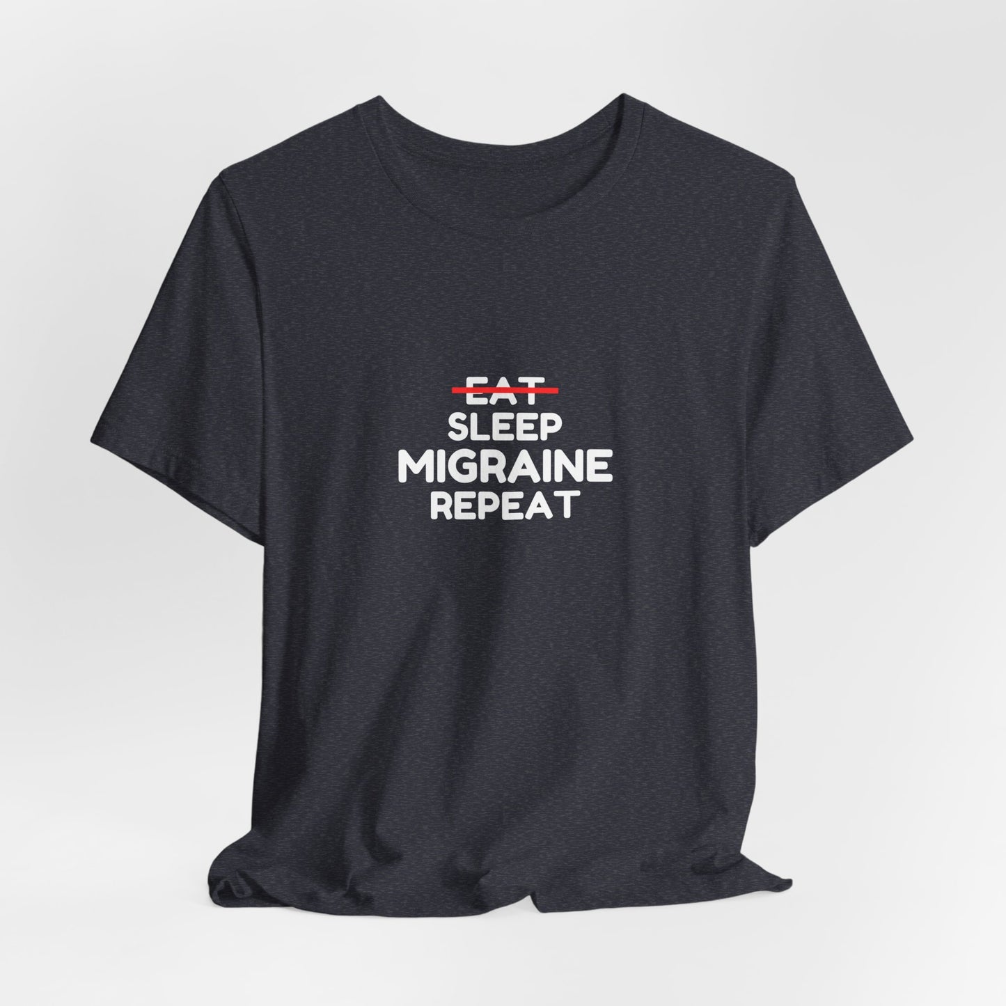 Unisex Migraine Day Invisible Illness Warrior Eat Sleep Migraine Repeat Tshirt
