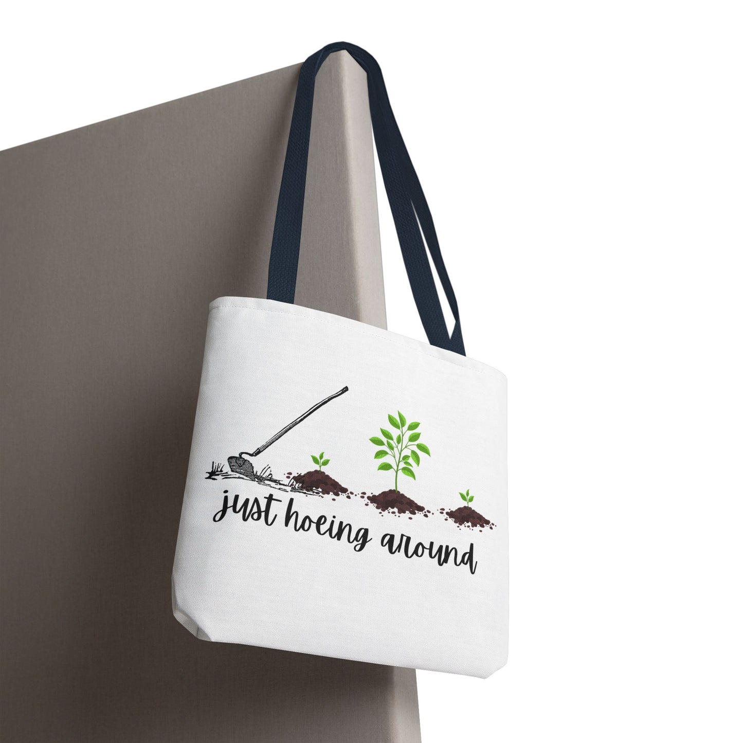 Unisex Just Hoeing Around Gardening Themed All Over Print Tote Bag