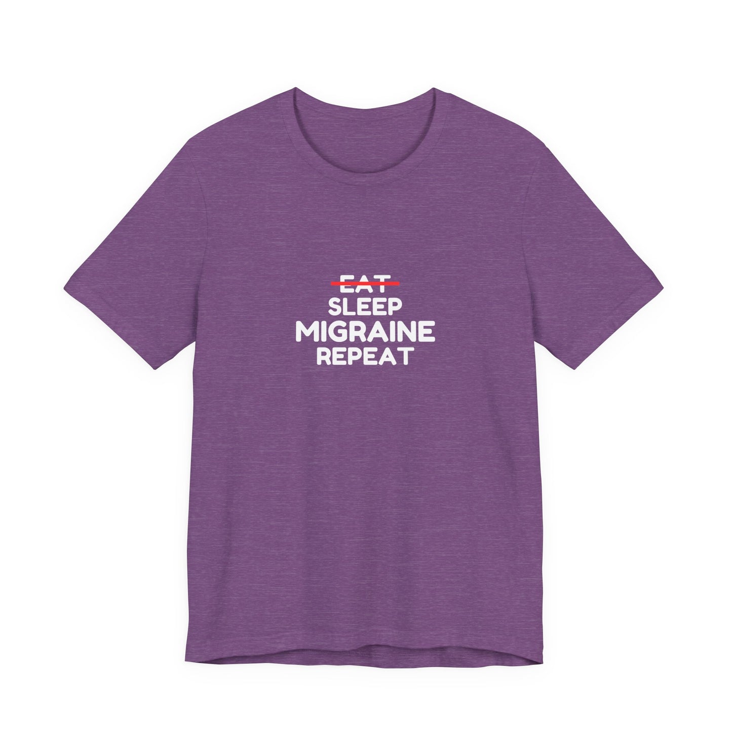 Unisex Migraine Day Invisible Illness Warrior Eat Sleep Migraine Repeat Tshirt
