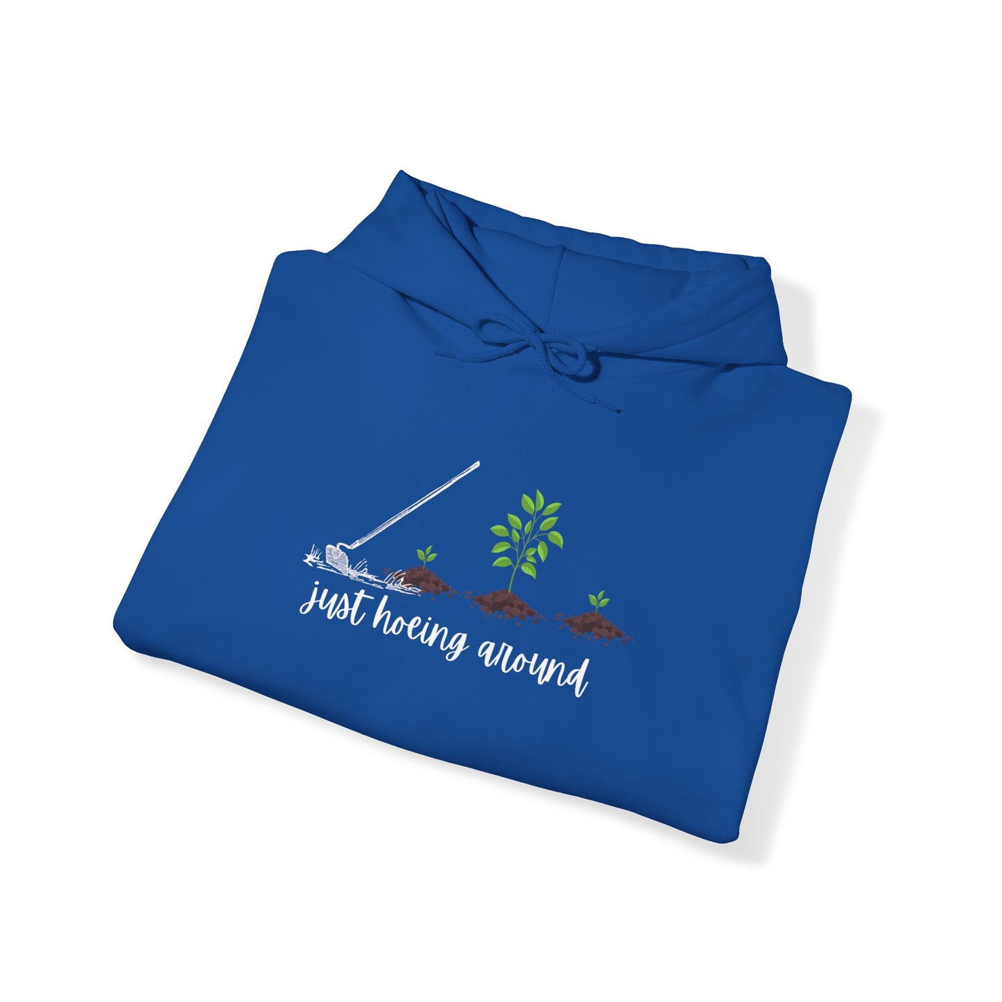 Unisex Heavy Blend™ Just Hoeing Around Gardening Hooded Sweatshirt