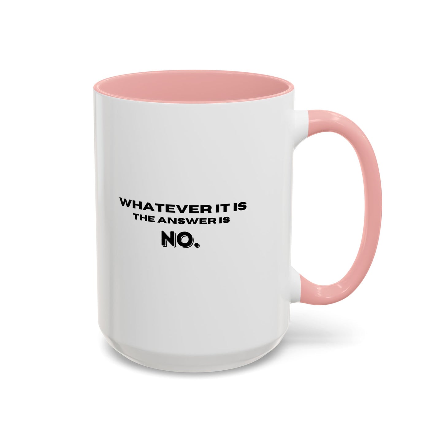 11oz/15oz Self Love Motivational Mental Heath Awareness SAY NO Coffee Mug