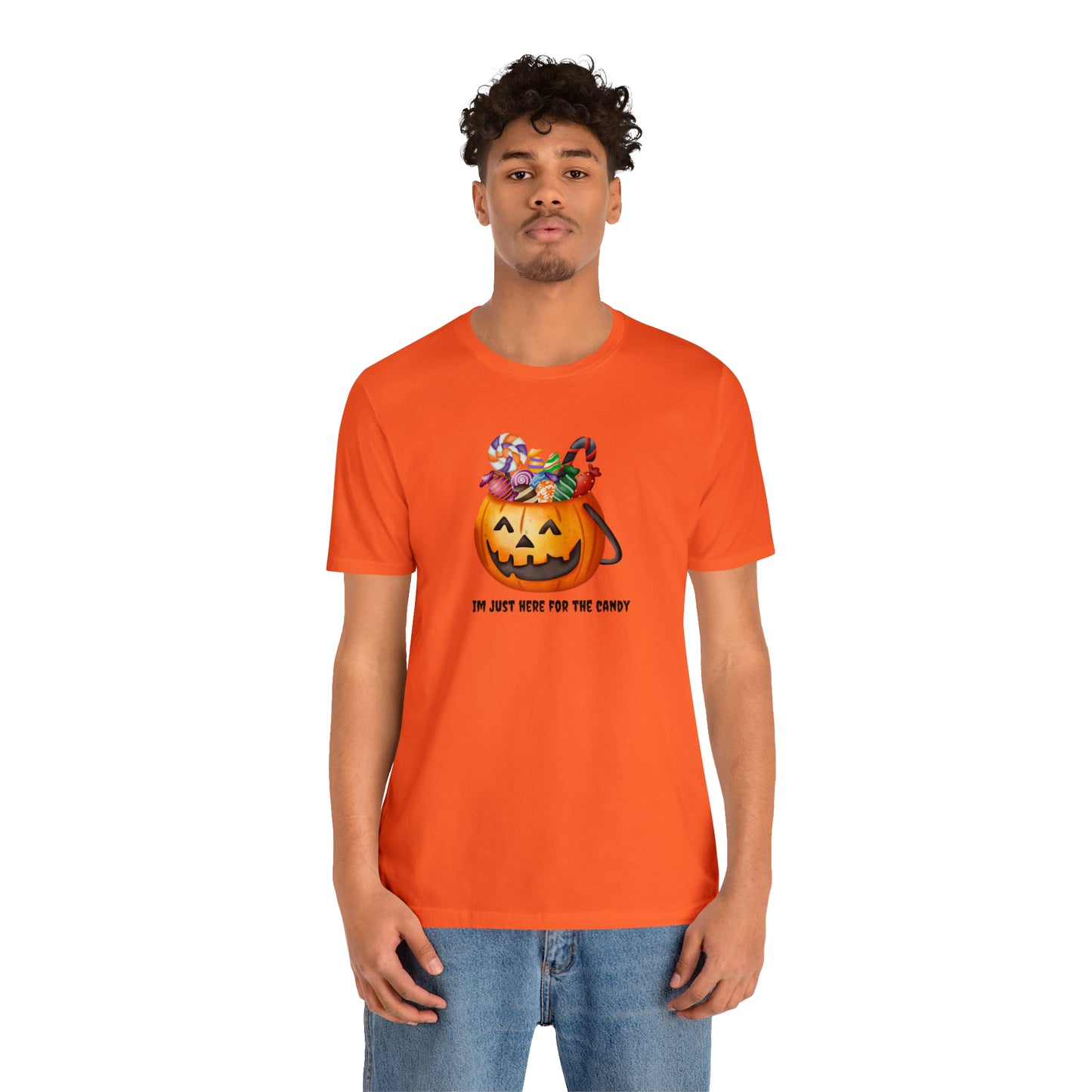 Unisex Im Just Here For The Candy Pumpkin T-Shirt