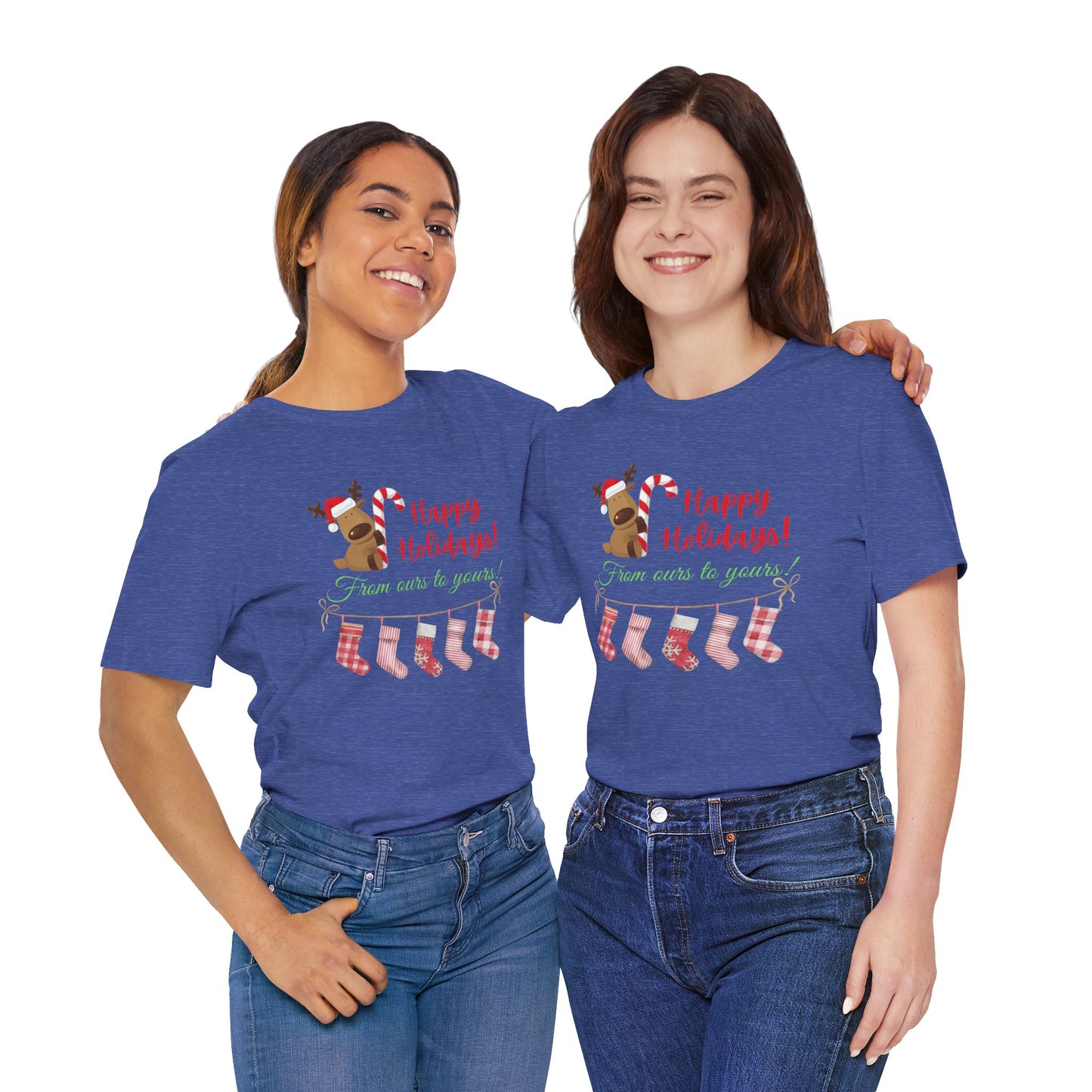 Unisex Jersey Short Sleeve Happy Holidays From Ours To Yours T-Shirt