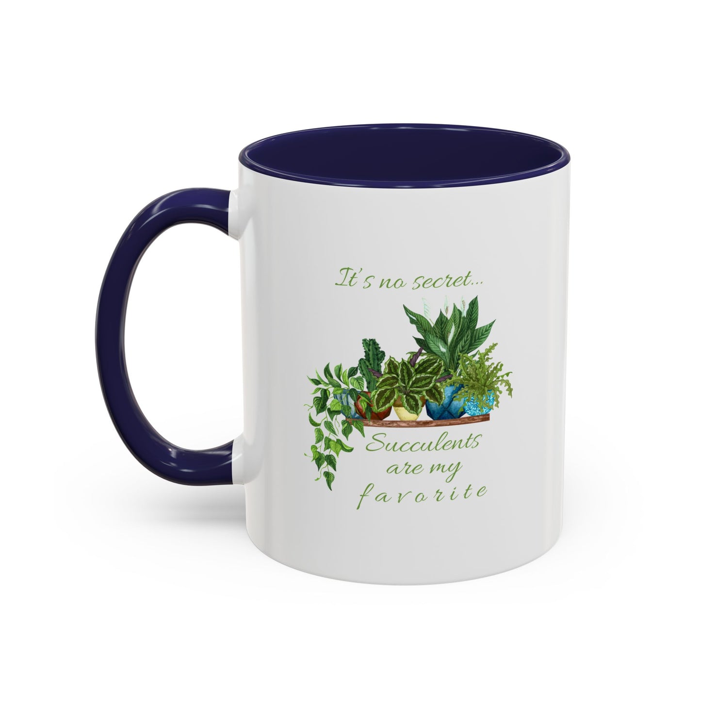 11oz/15oz Garden Themed Succulent Plant Parent Container Gardener Succulents Are My Favorite Coffee Mug