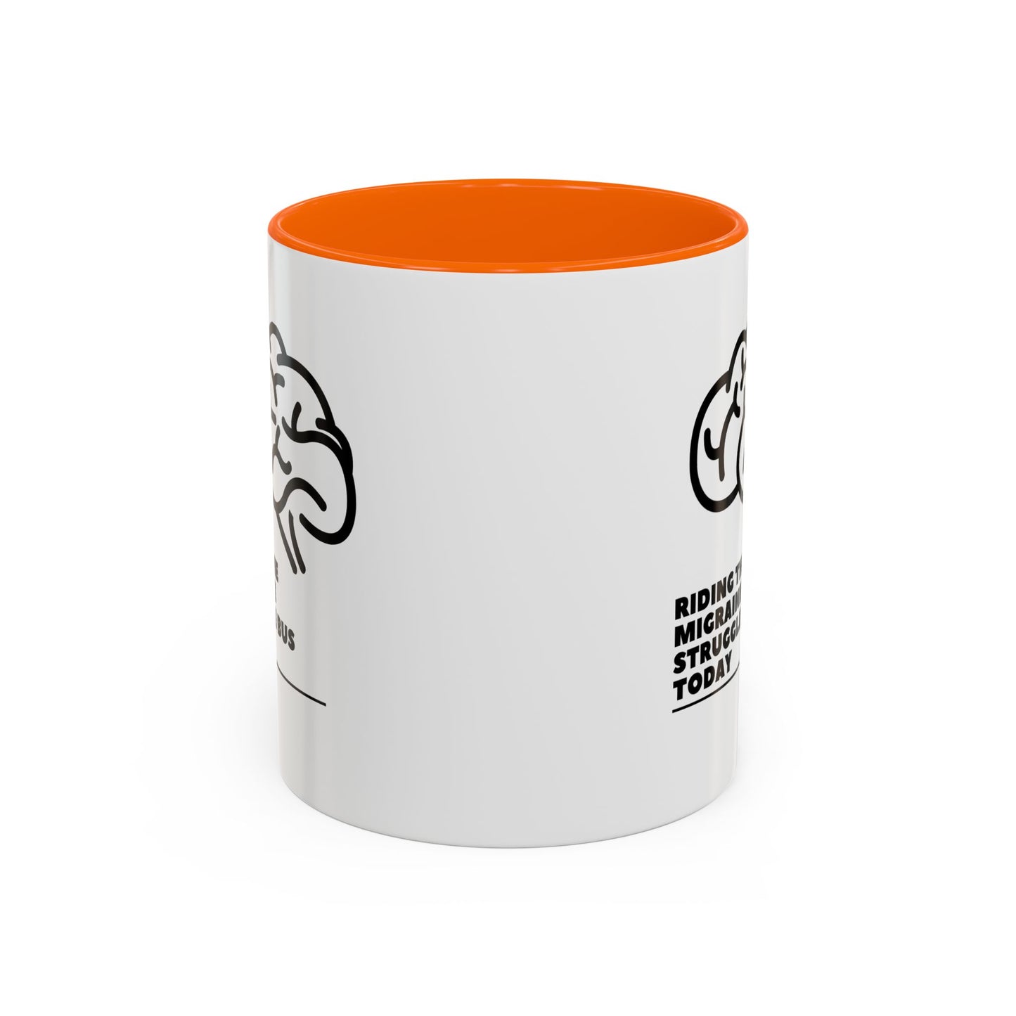 11oz/15oz Migraine Day Invisible Illness Warrior Riding The Migraine Struggle Bus Coffee Mug