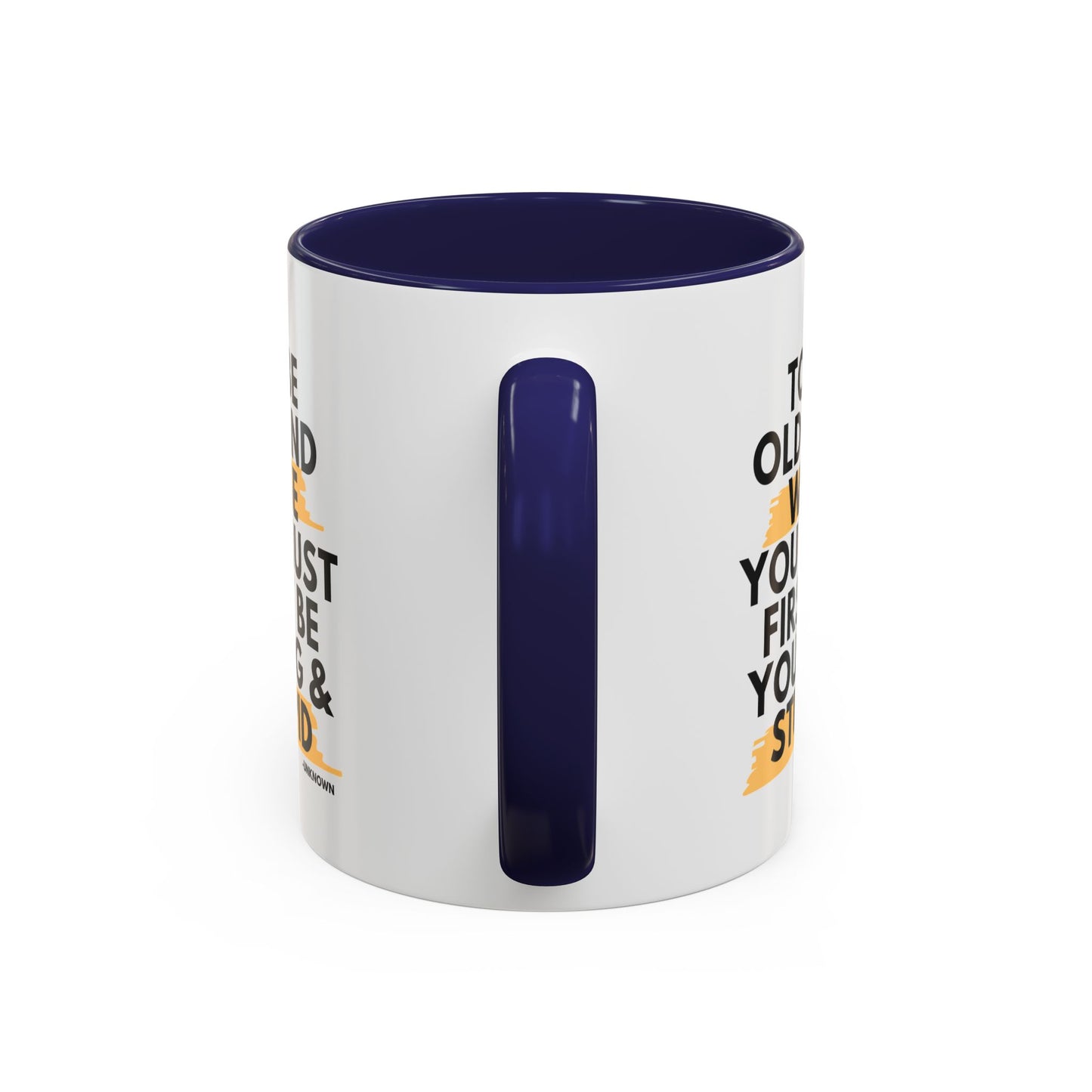 11oz/15oz Funny Old and Wise Young and Stupid Coffee Mug