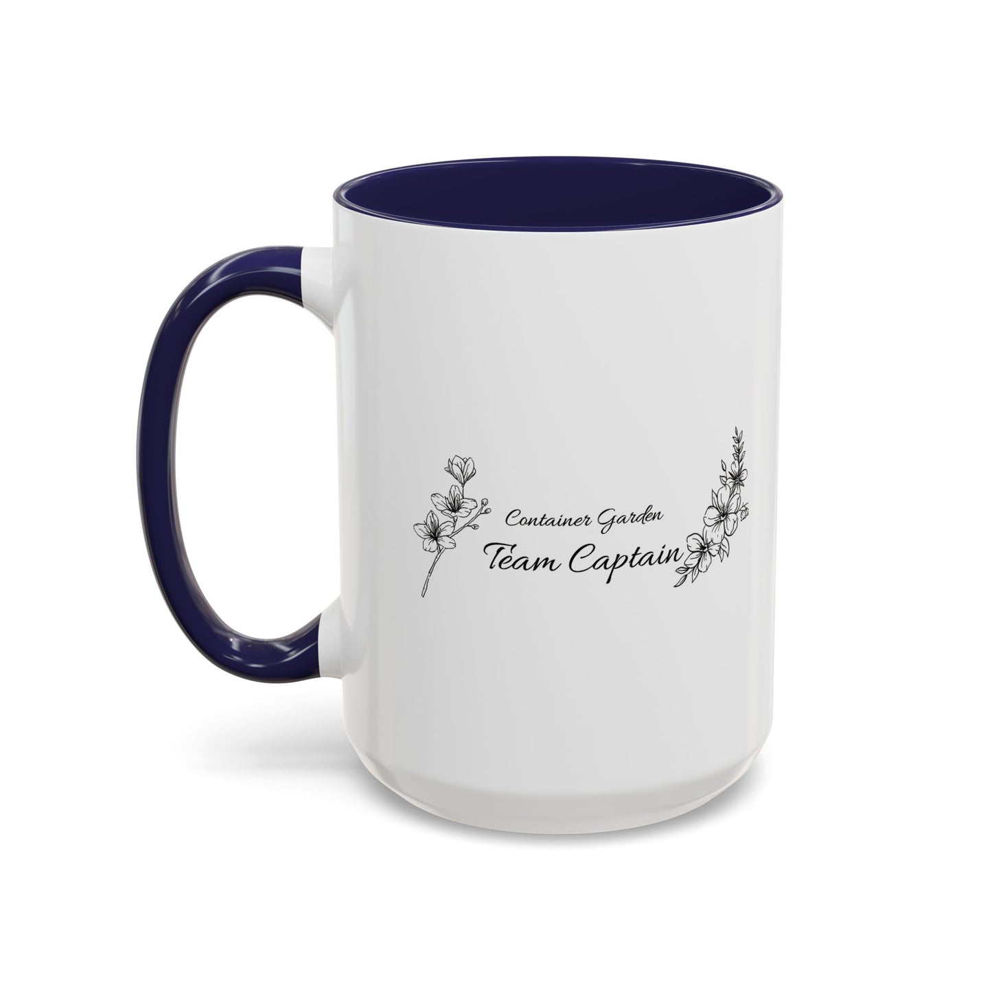 11oz/15oz Garden Themed Container Garden Team Captain Coffee Mug