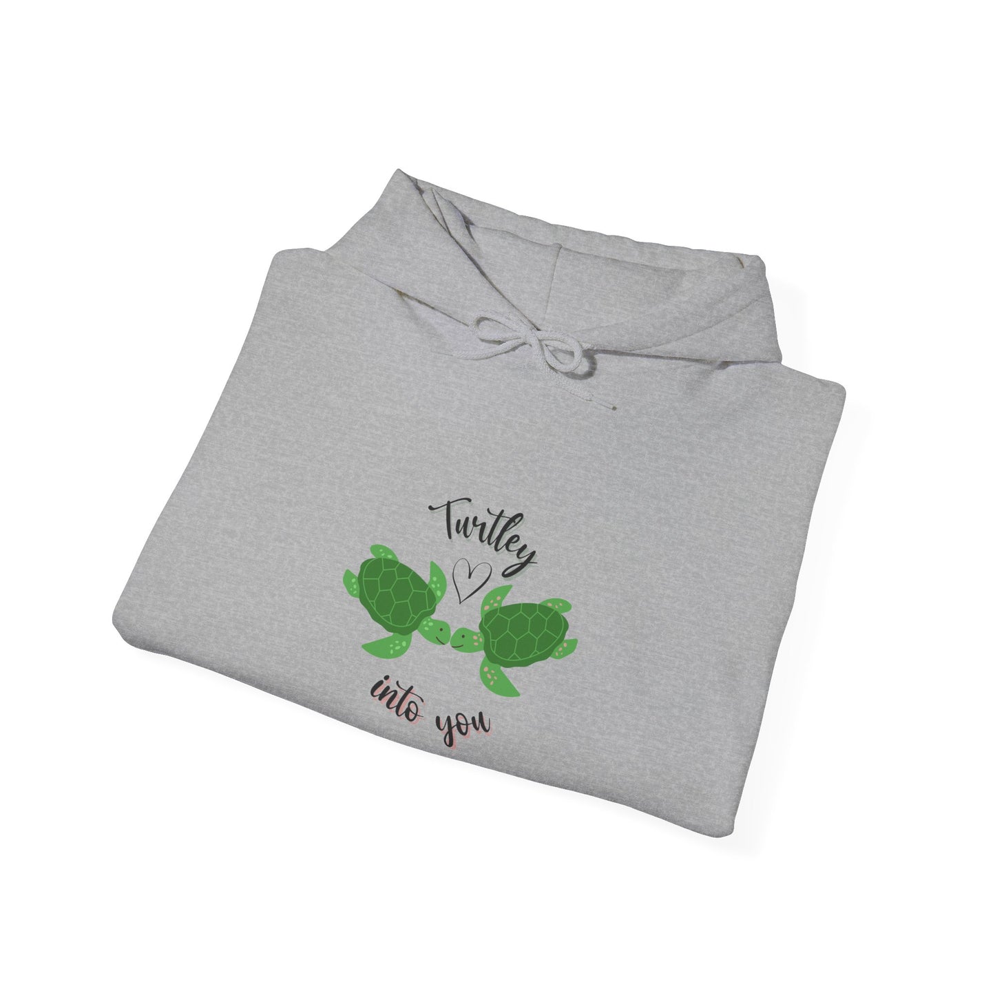 Unisex Cute Turtle Lover Turtley Into You Hooded Sweatshirt