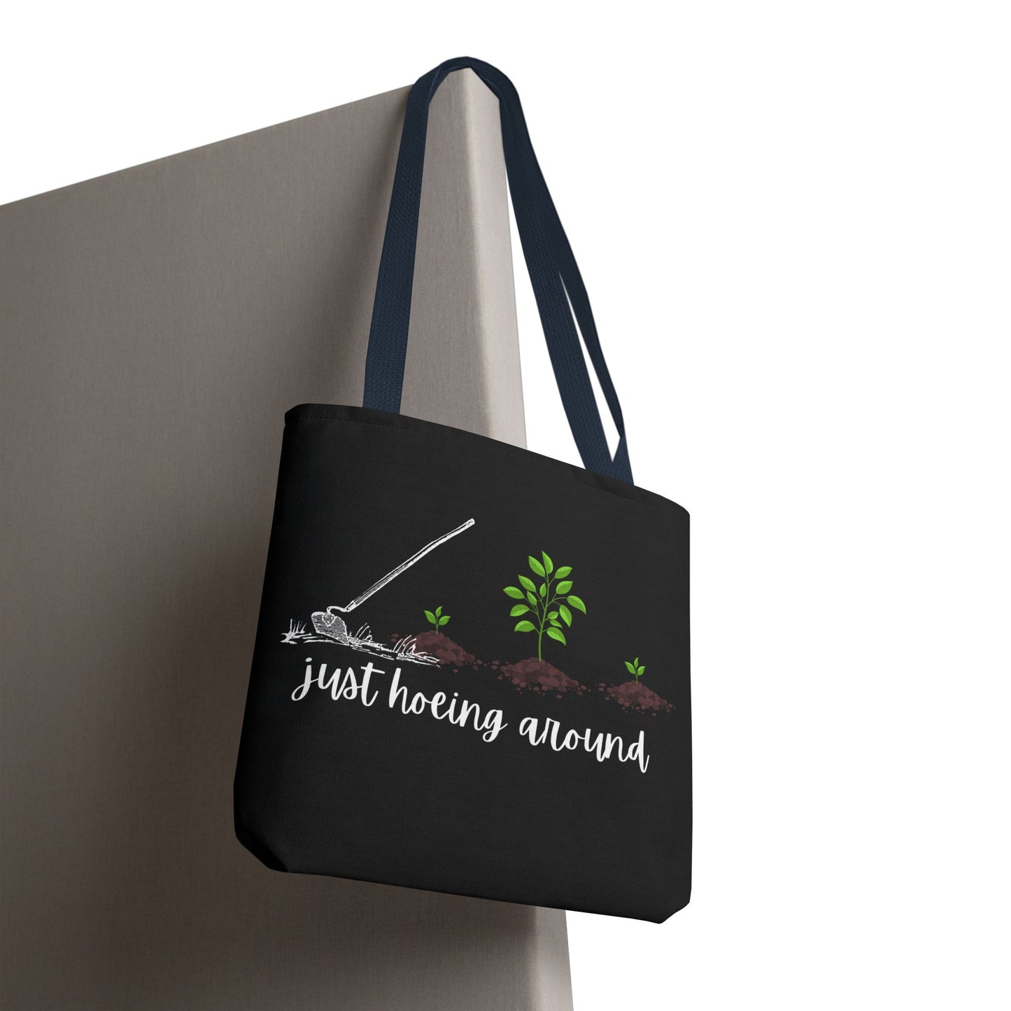 Unisex Just Hoeing Around Gardening Themed All Over Print Tote Bag