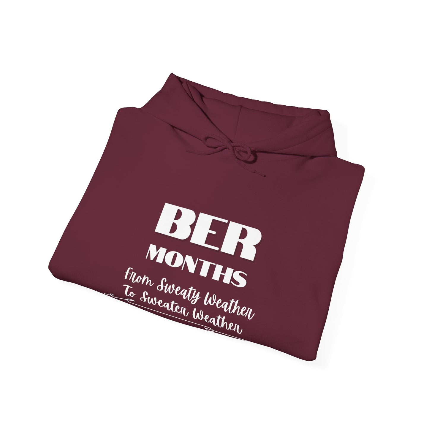 Unisex Heavy Blend™ BER Months Hooded Sweatshirt