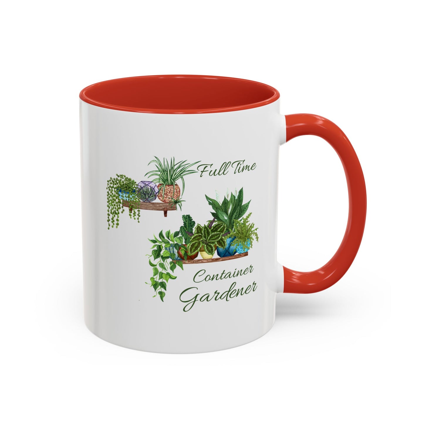 11oz/15oz Garden Themed Full Time Container Gardener Plant Parent Coffee Mug
