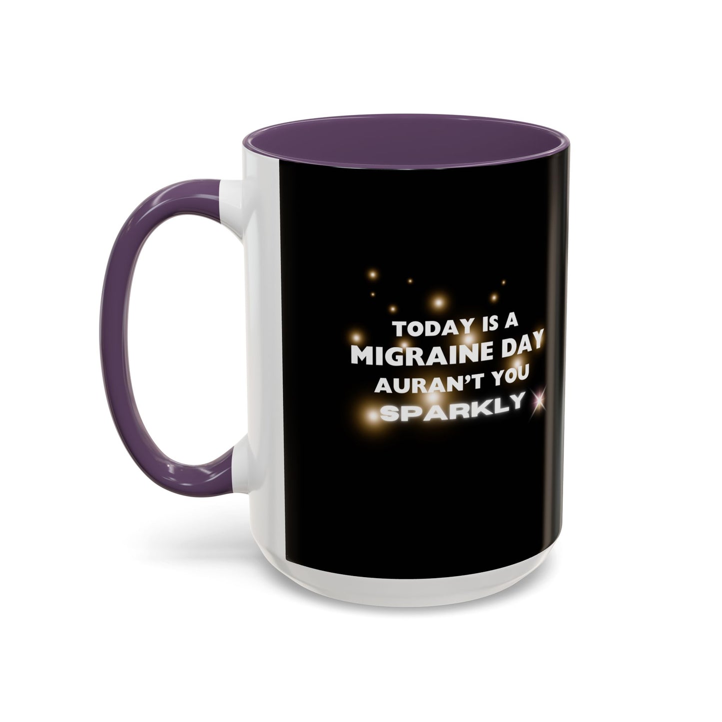 11oz/15oz Migraine Day Coffee Mug