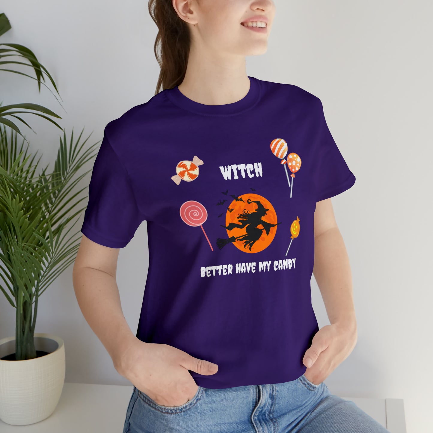 Unisex Witch Better Have My Candy T-Shirt