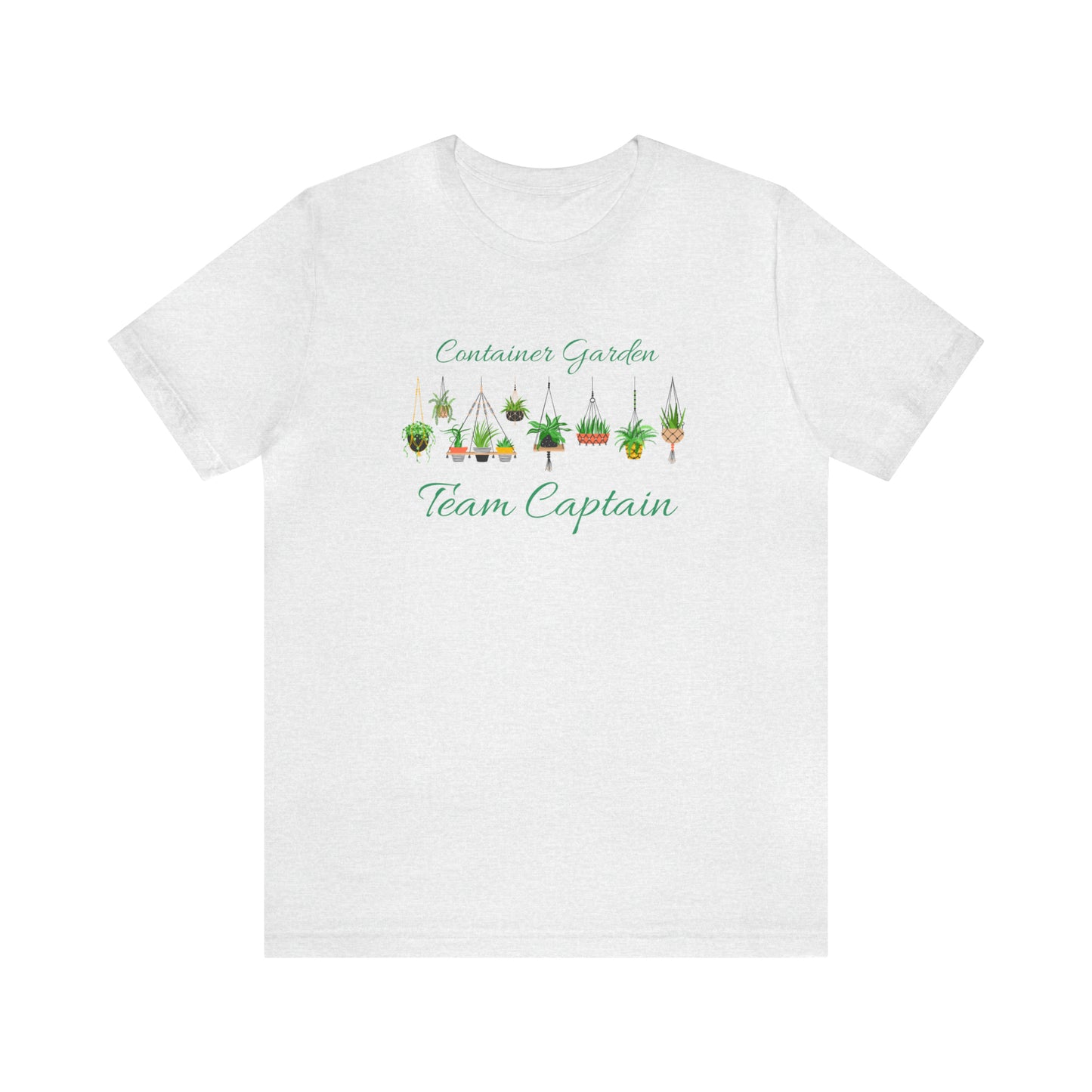 Unisex Garden Themed Container Garden Team Captain T-Shirt
