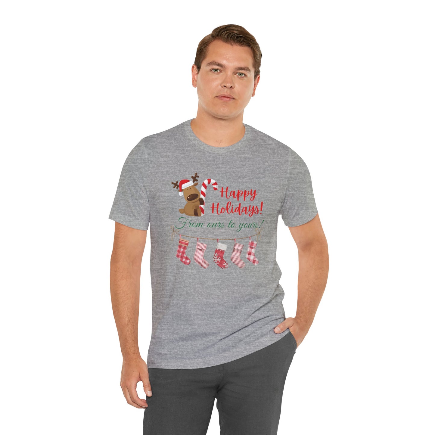 Unisex Jersey Short Sleeve Happy Holidays From Ours To Yours T-Shirt