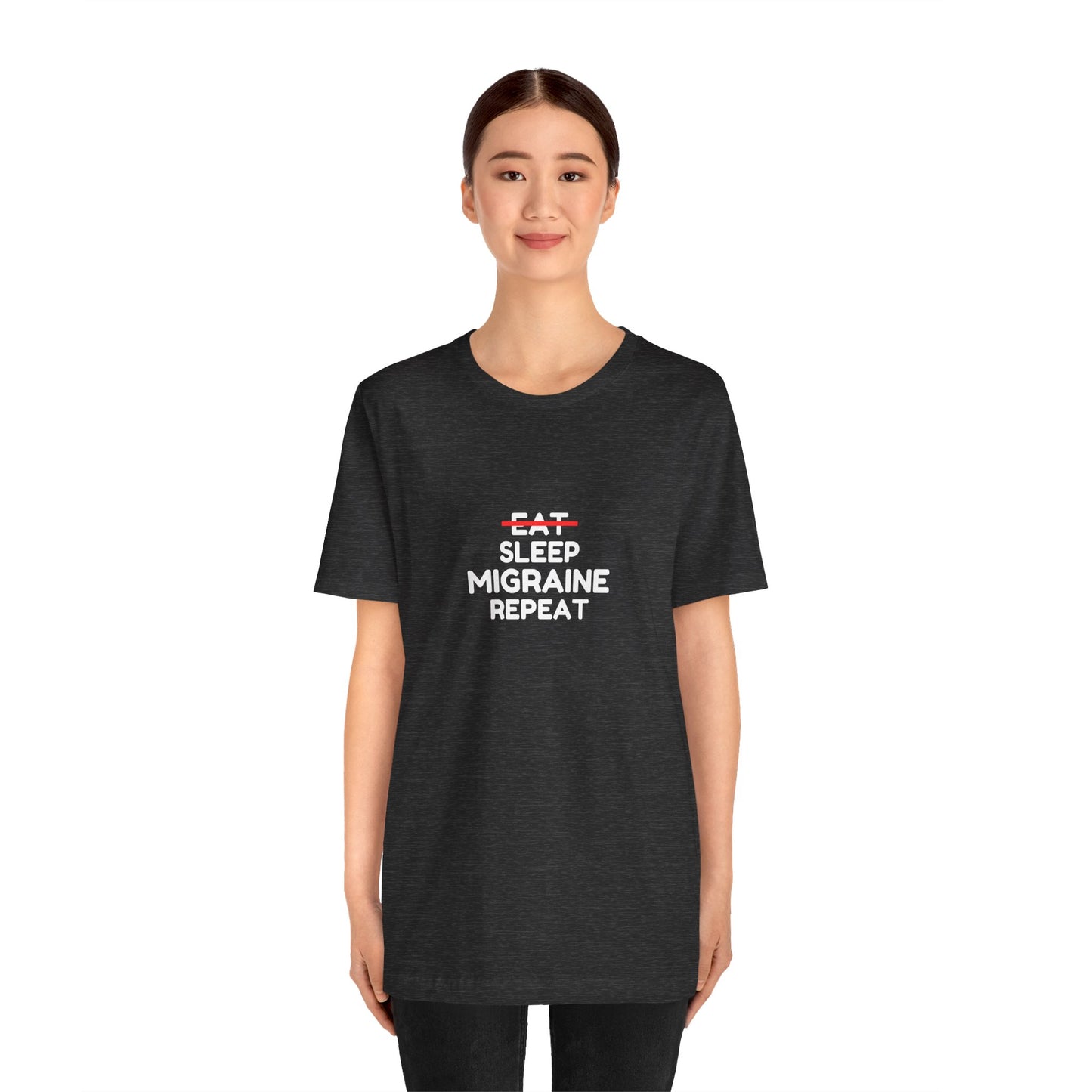 Unisex Migraine Day Invisible Illness Warrior Eat Sleep Migraine Repeat Tshirt