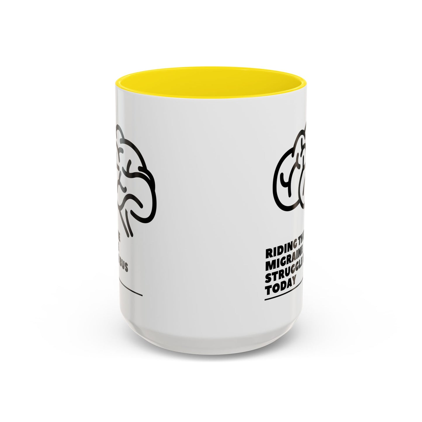 11oz/15oz Migraine Day Invisible Illness Warrior Riding The Migraine Struggle Bus Coffee Mug